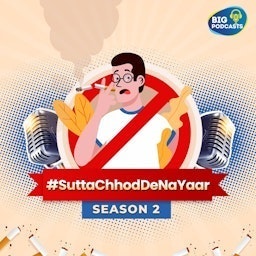 Sutta Chodh Dena Yaar podcast artwork