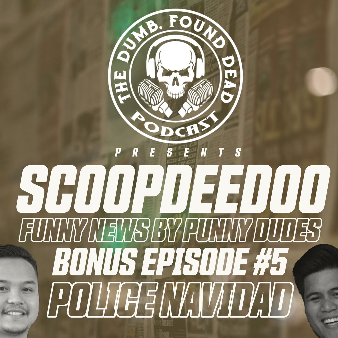Bonus Episode #5: Scoopdeedoo- Police Navidad episode artwork