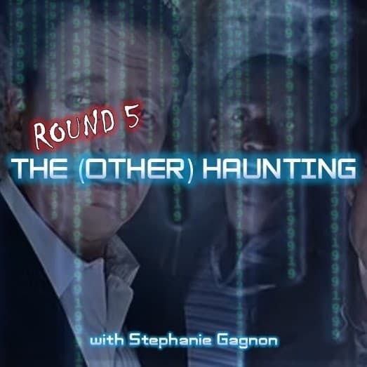 HOUSE ON HAUNTED HILL: "The (Other) Haunting" - with Stephanie Gagnon