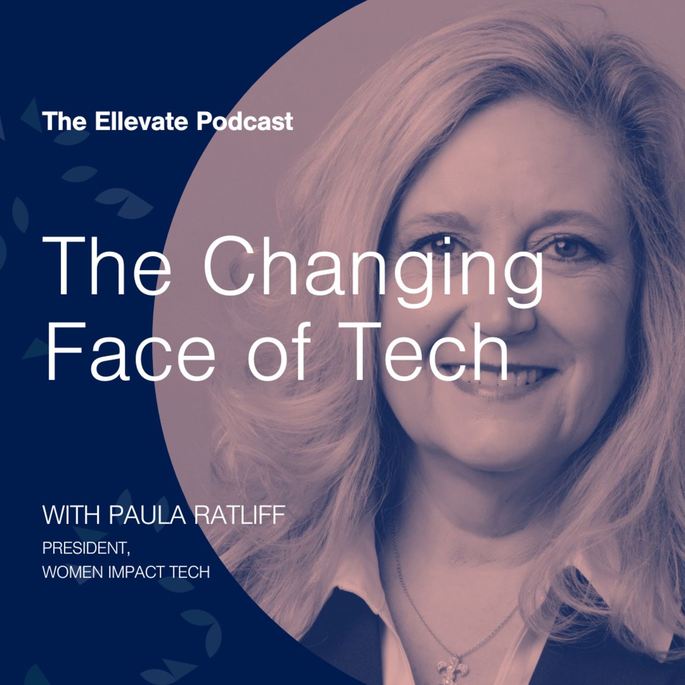 Episode 334: The Changing Face of Tech, with Paula Ratliff episode artwork