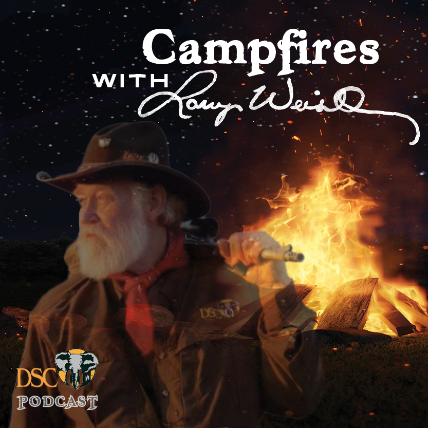 107 DSC Campfires with Larry Weishuhn talking with Jon Wilson