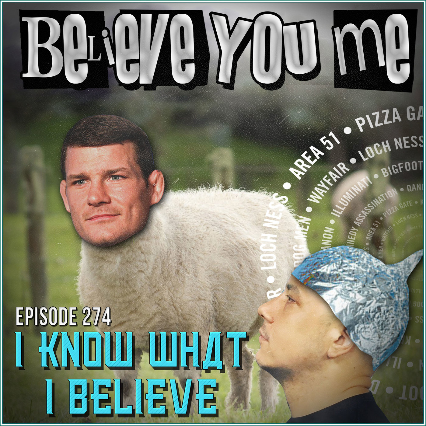 Believe You Me with Michael Bisping