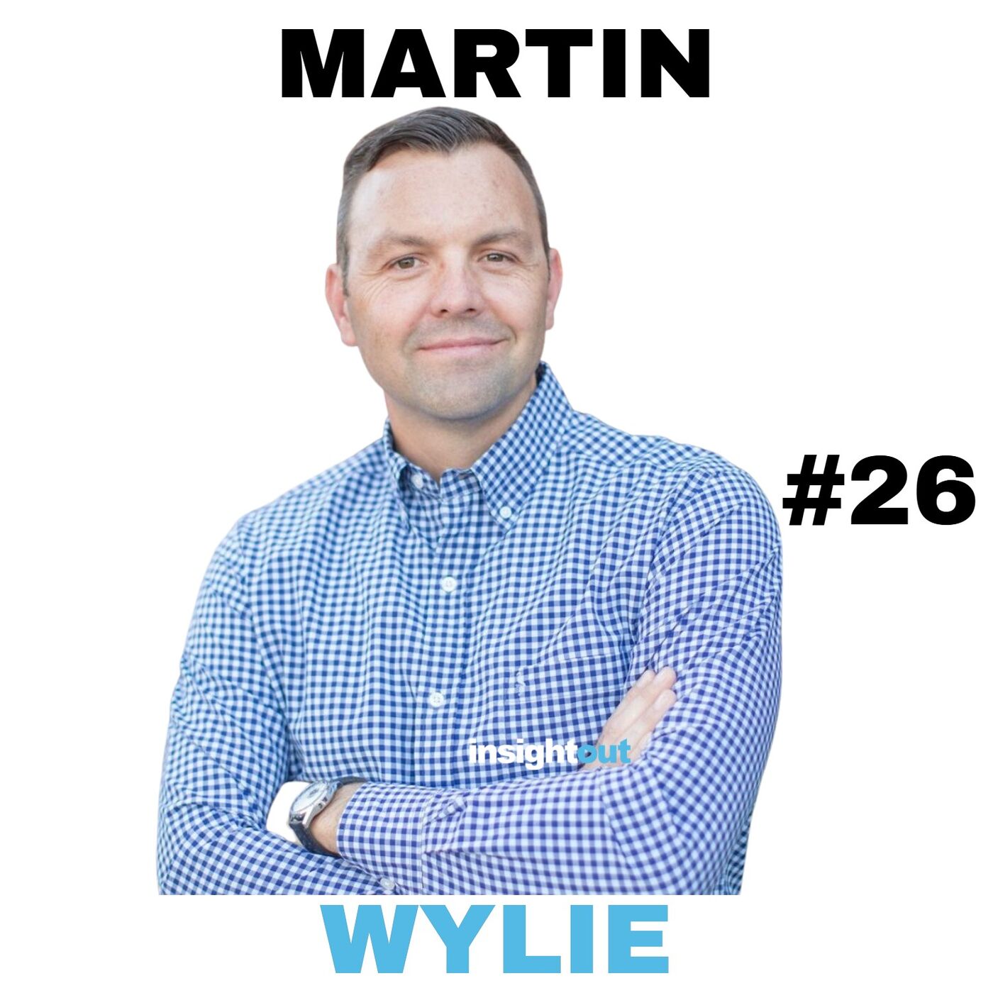 Insight Out : Big Ideas for the Modern Entrepreneur