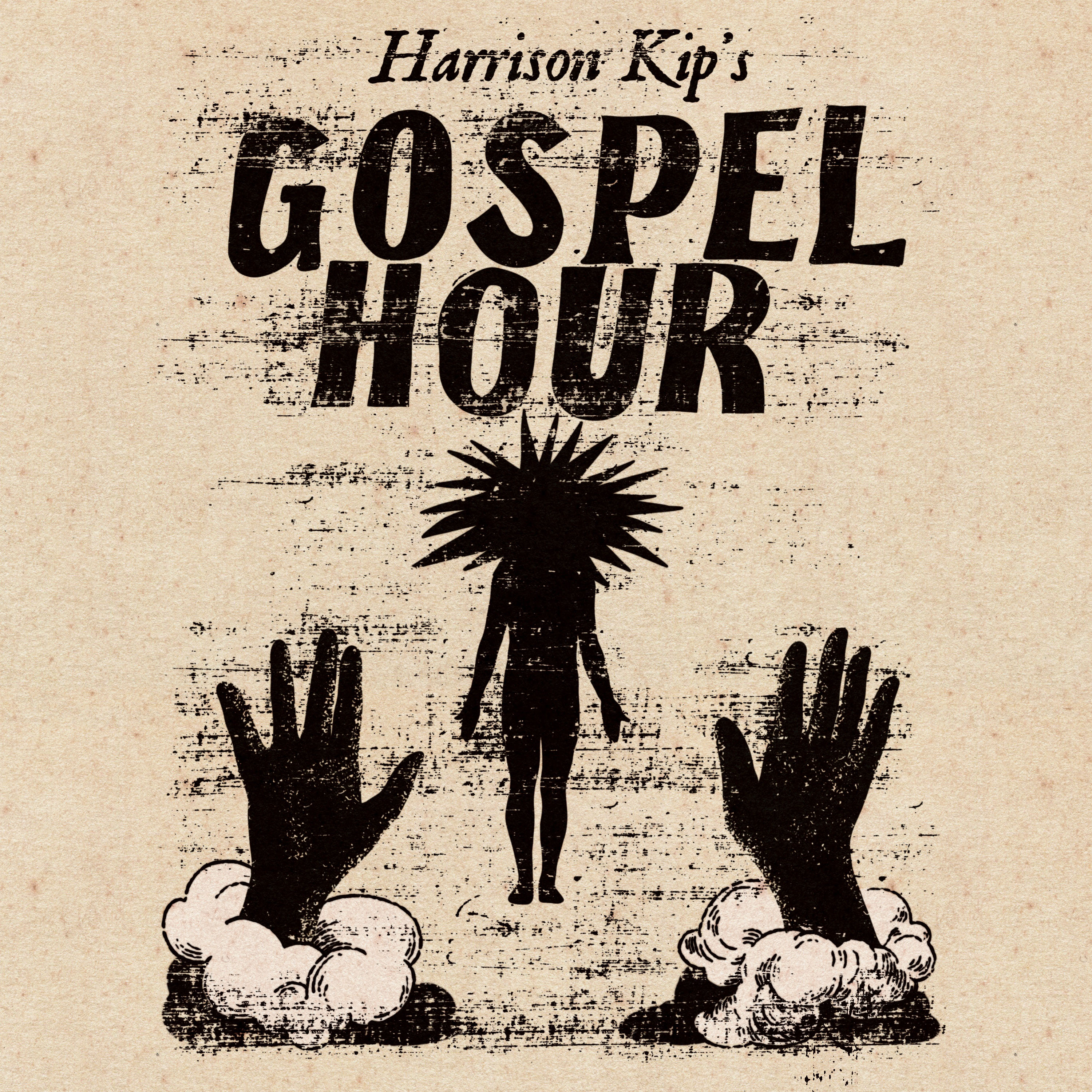 Thumbnail for "284 - Harrison Kip's Twilight Gospel Hour".