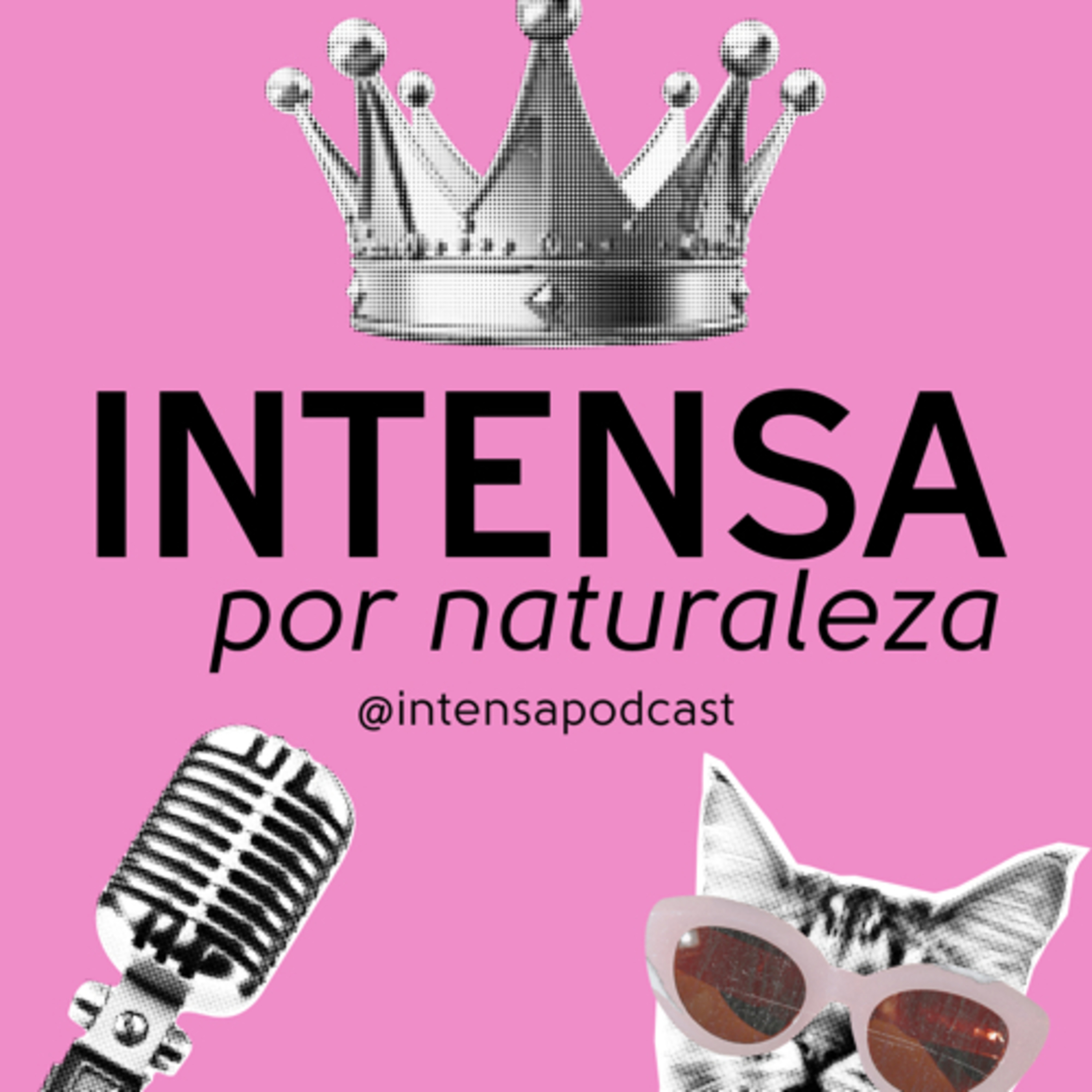 Intensa por naturaleza