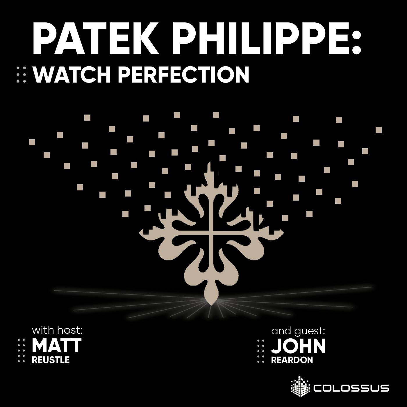 Patek Philippe: Watch Perfection - [Business Breakdowns, EP.146]