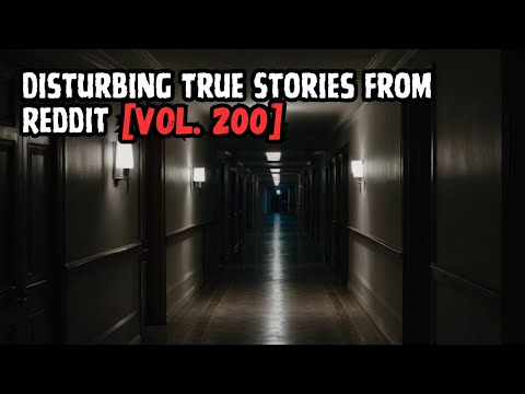 Vol. 200: 3 Disturbing True Stories From Reddit episode artwork
