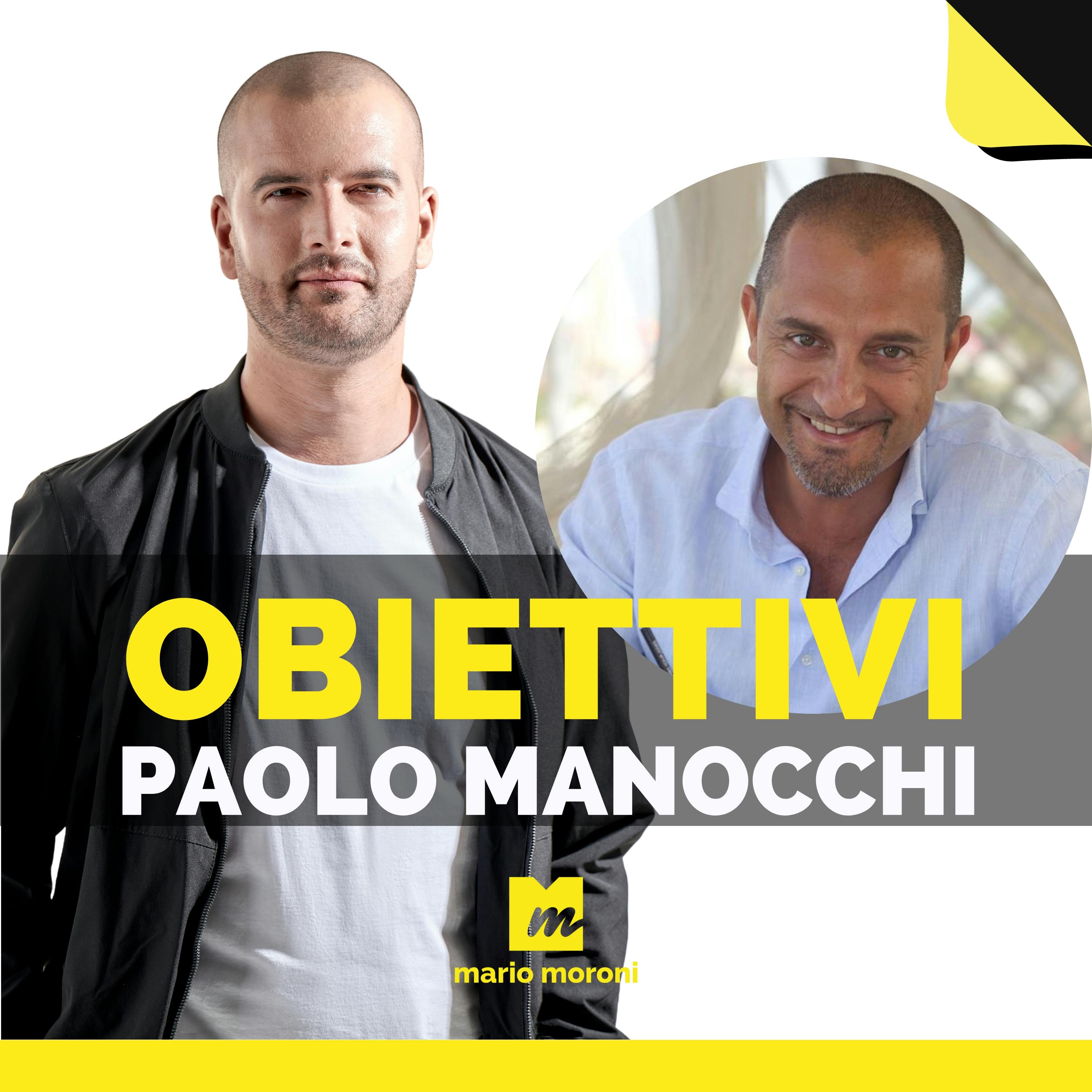 2023: Obiettivi e buoni propositi con Paolo Manocchi