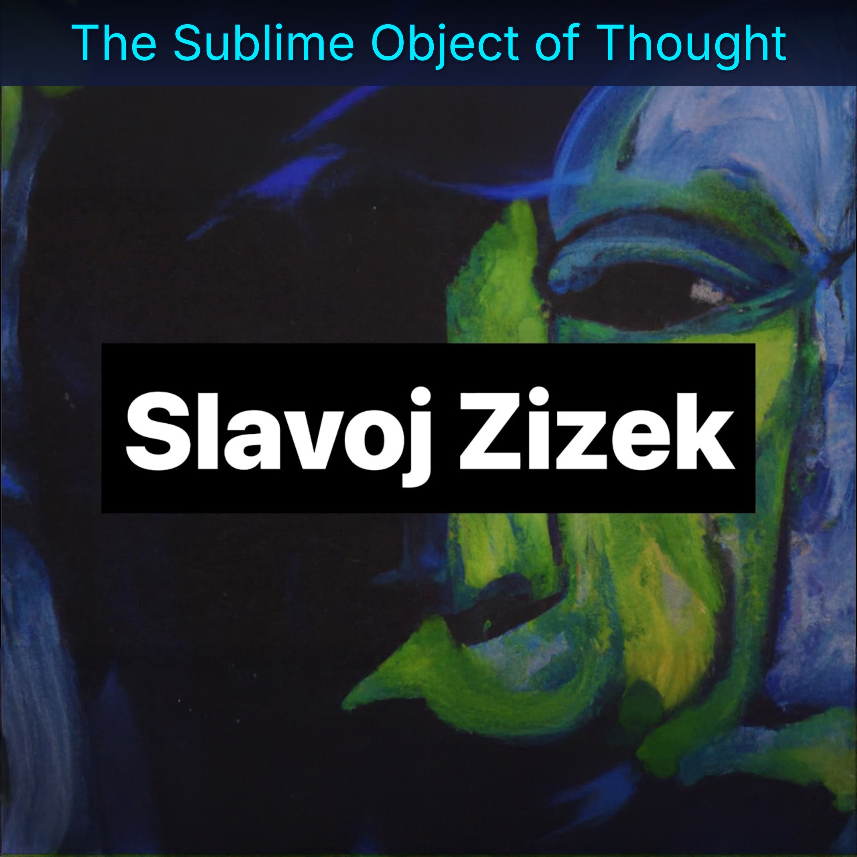 The Sublime Object of Thought
