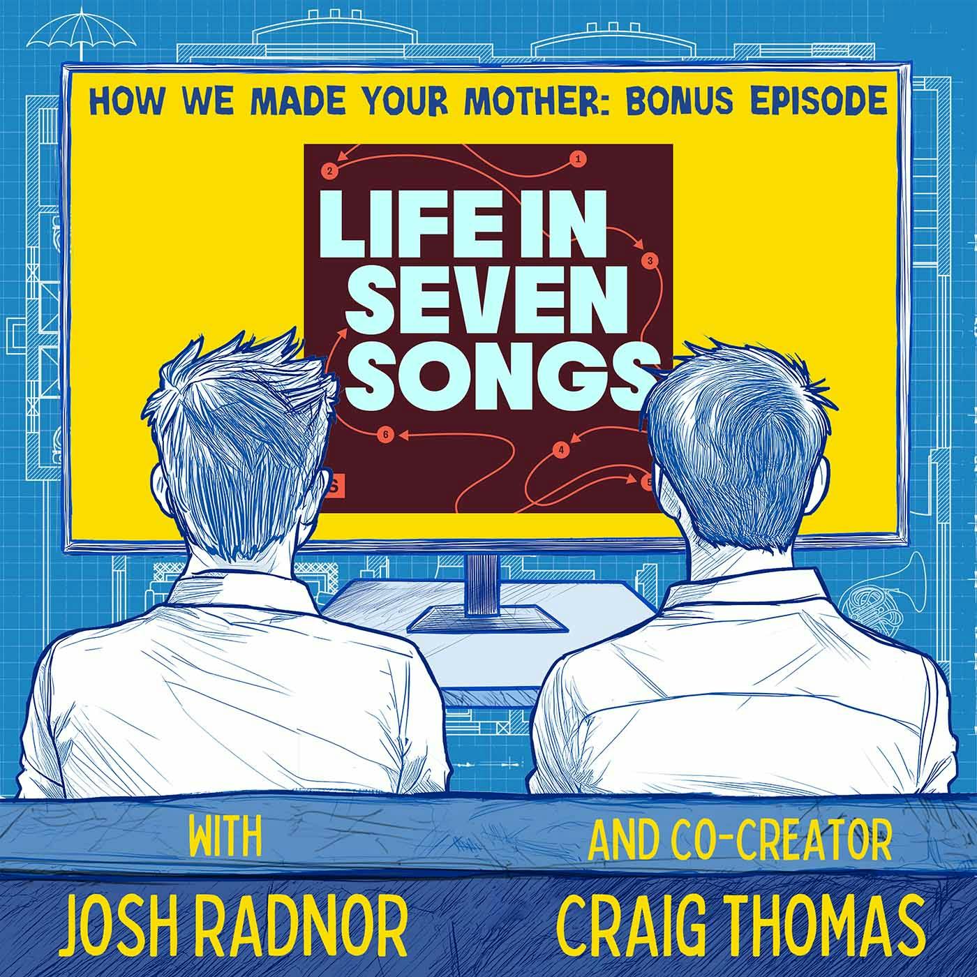 How We Made Your Mother