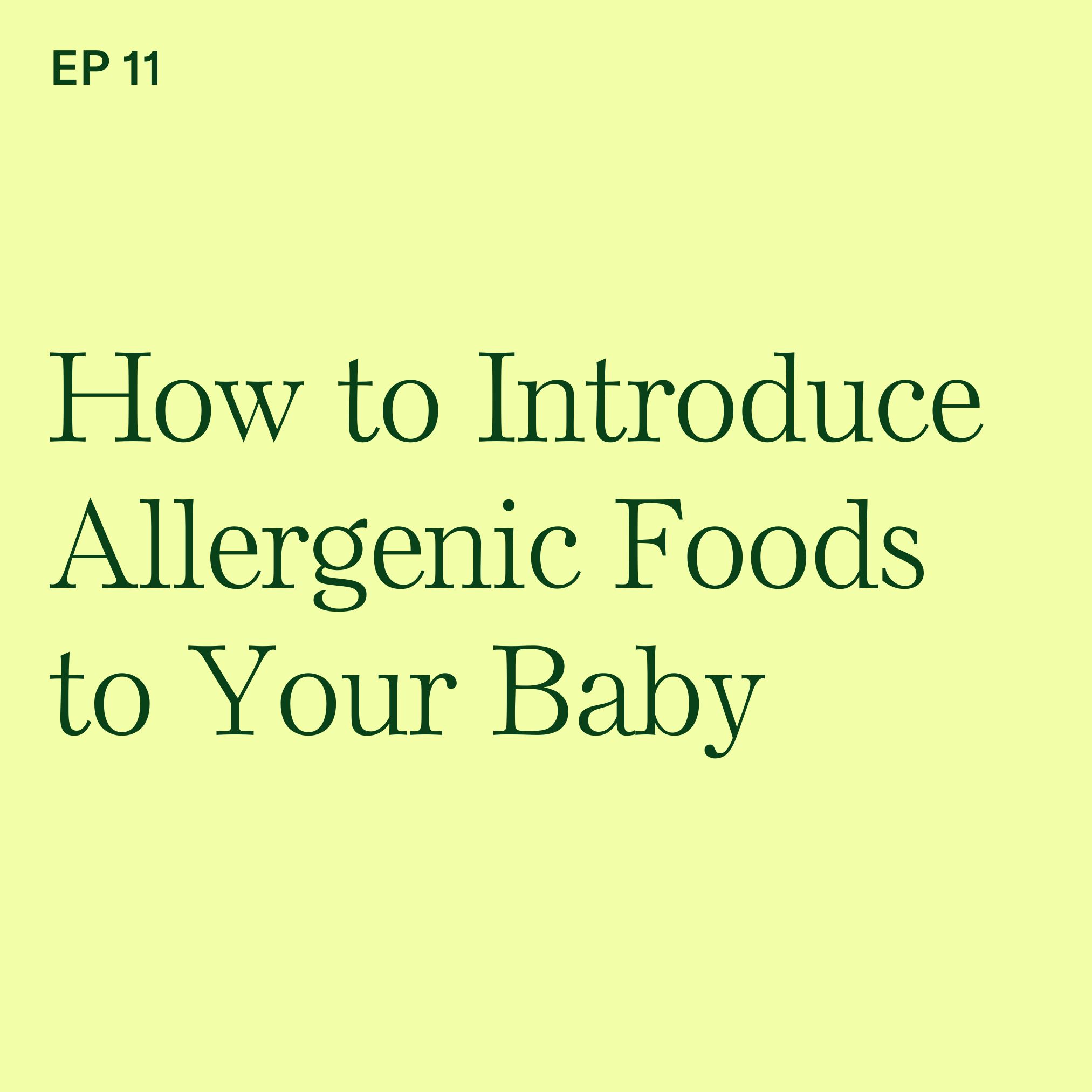 Baby-Led Weaning with Katie Ferraro