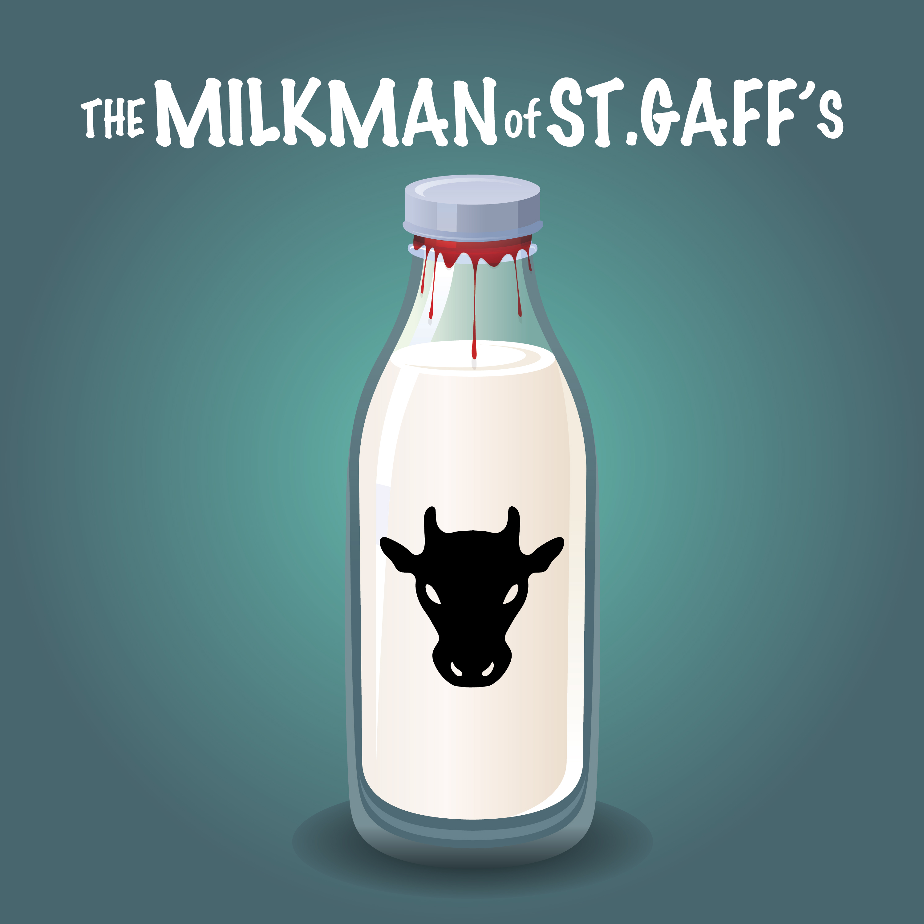 FEATURING: Milkman Of St. Gaff's