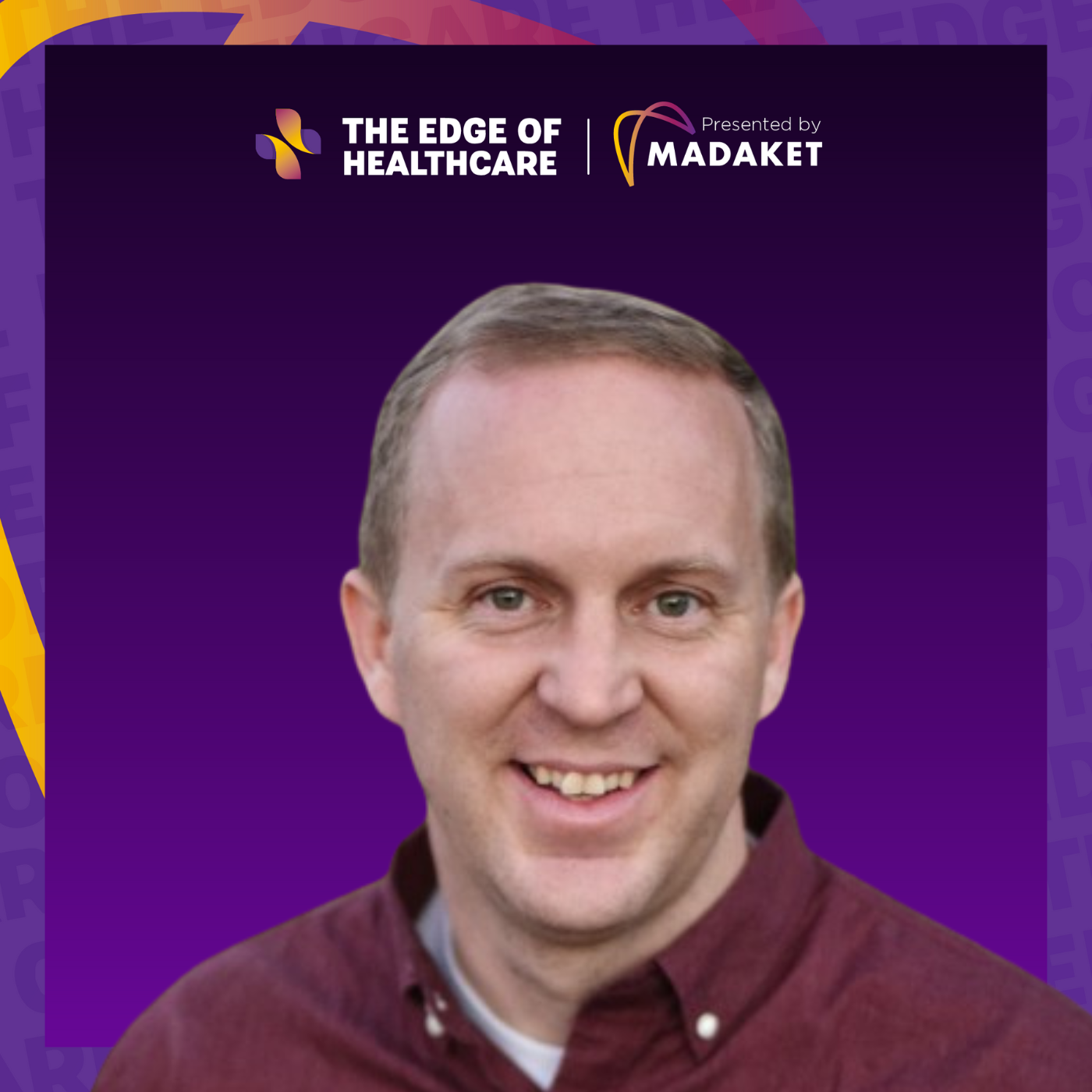 Ep. 103 John Lynn, Founder HealthcareScene: Marketing at the Helm of Healthcare Innovation episode artwork