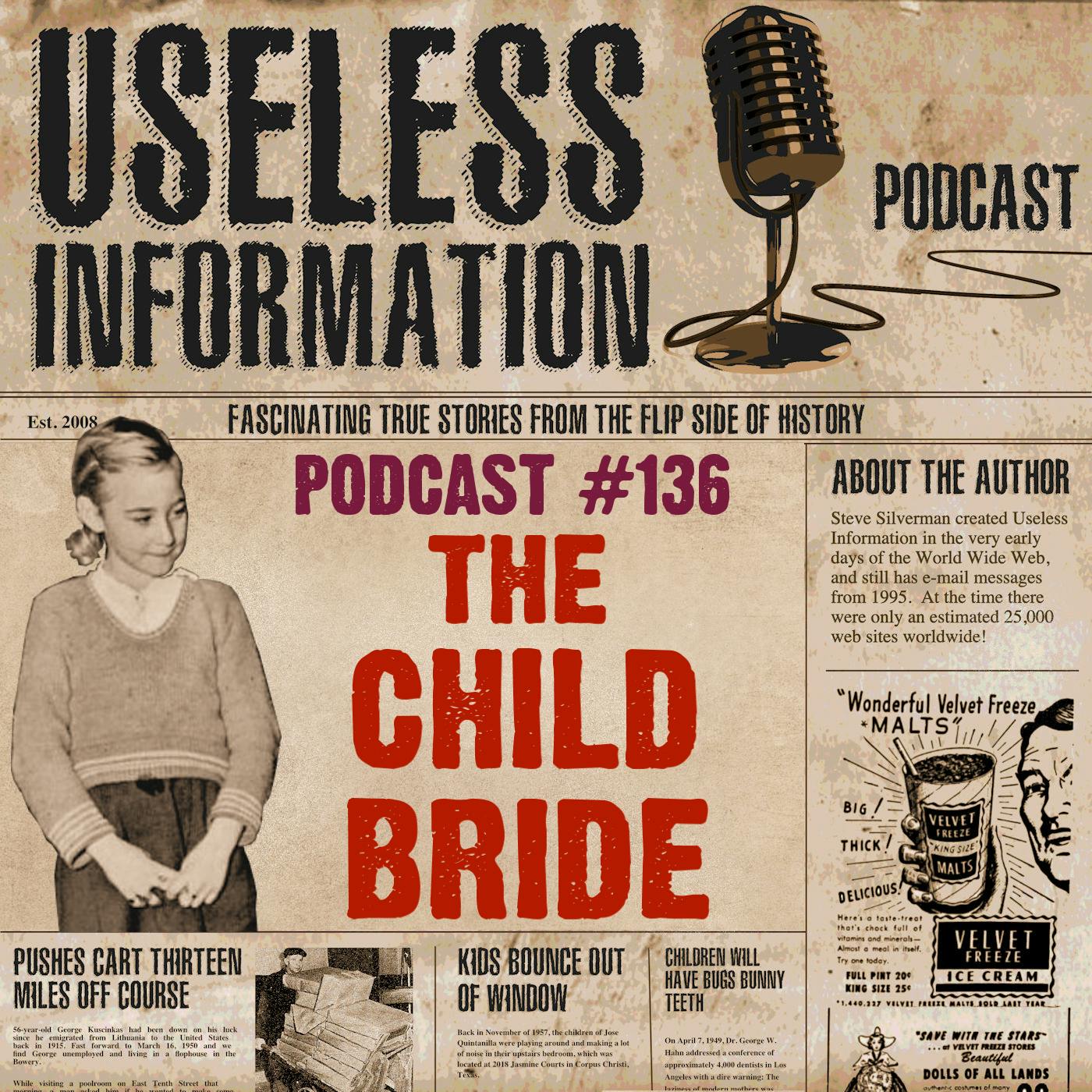 The Child Bride - UI Podcast #136