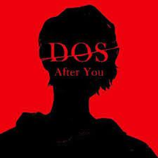 Dos: After You #2: Grey