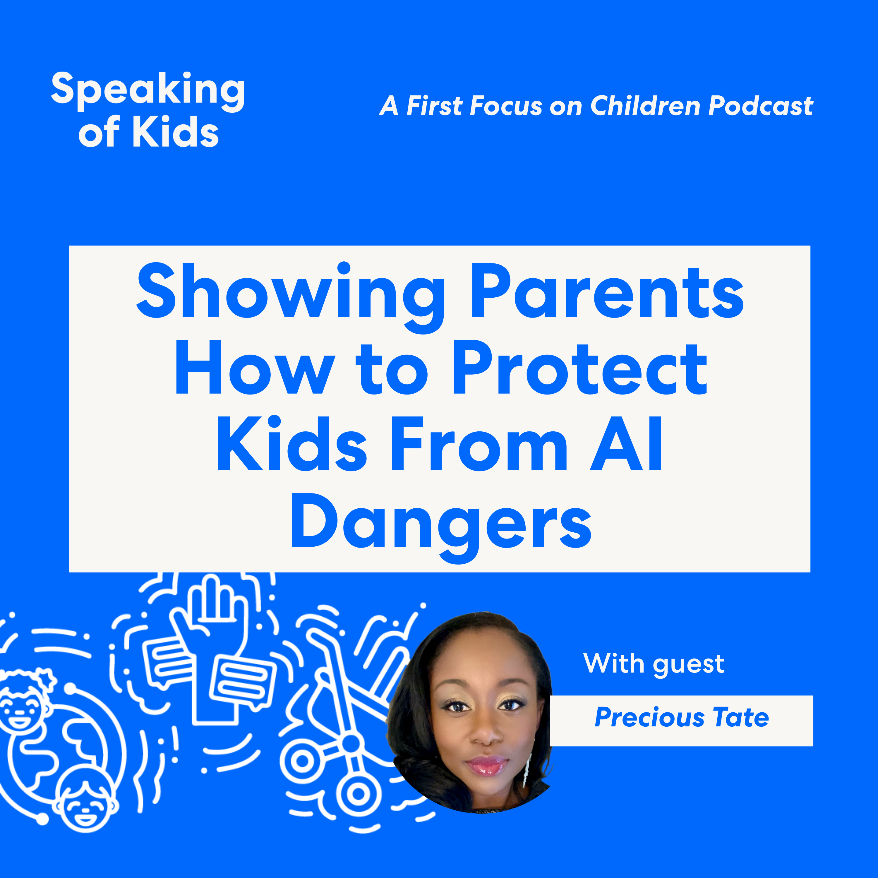 Precious Tate Shows Parents How to Protect Kids From AI Dangers! episode artwork