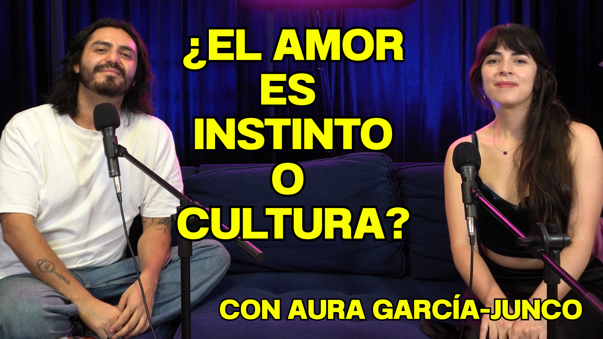 Amor, poder y cultura: de qué hablamos realmente cuando hablamos de amar (ft. Aura García-Junco)