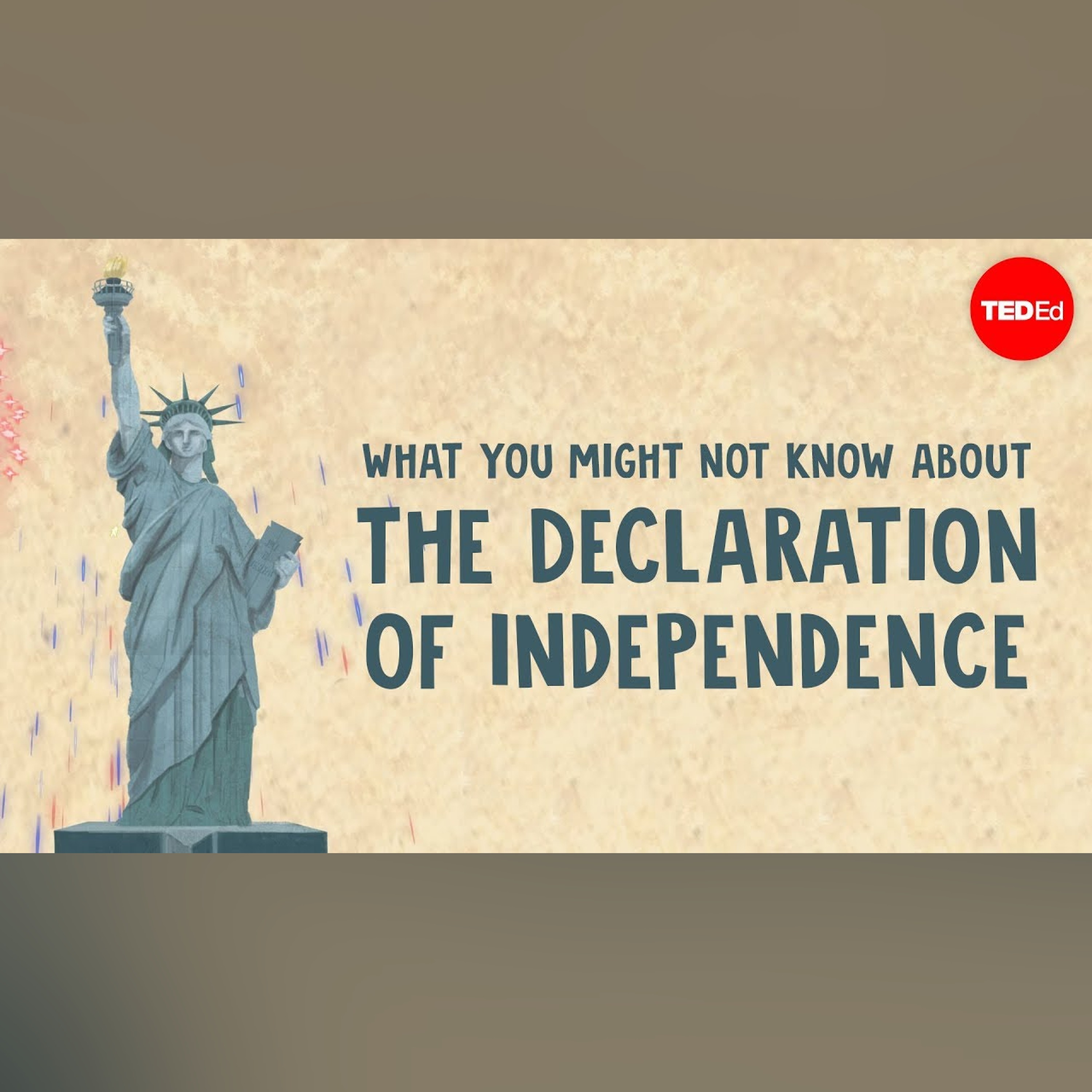 What you might not know about the Declaration of Independence - Kenneth C. Davis