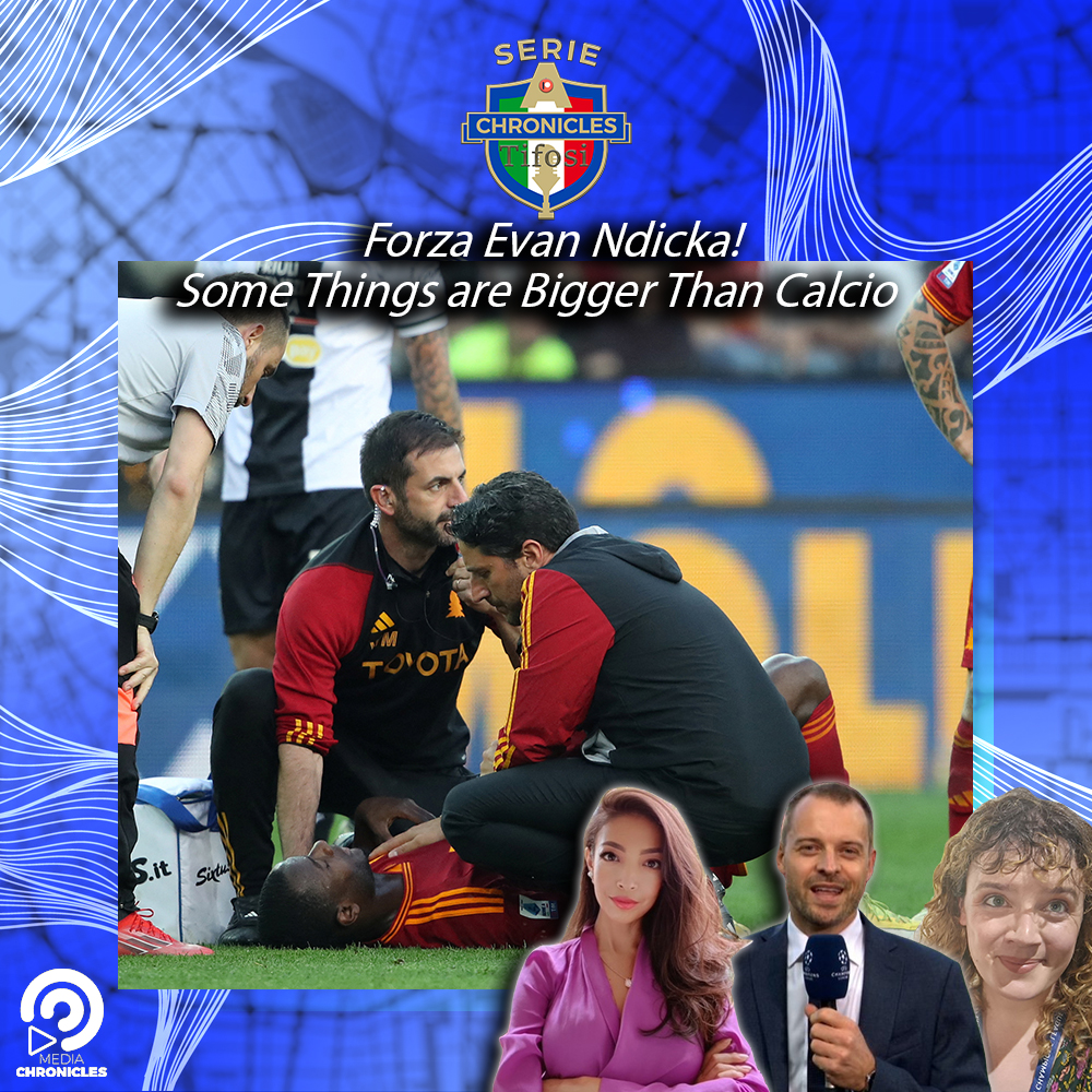 Forza Evan Ndicka! Some Things are Bigger Than Calcio