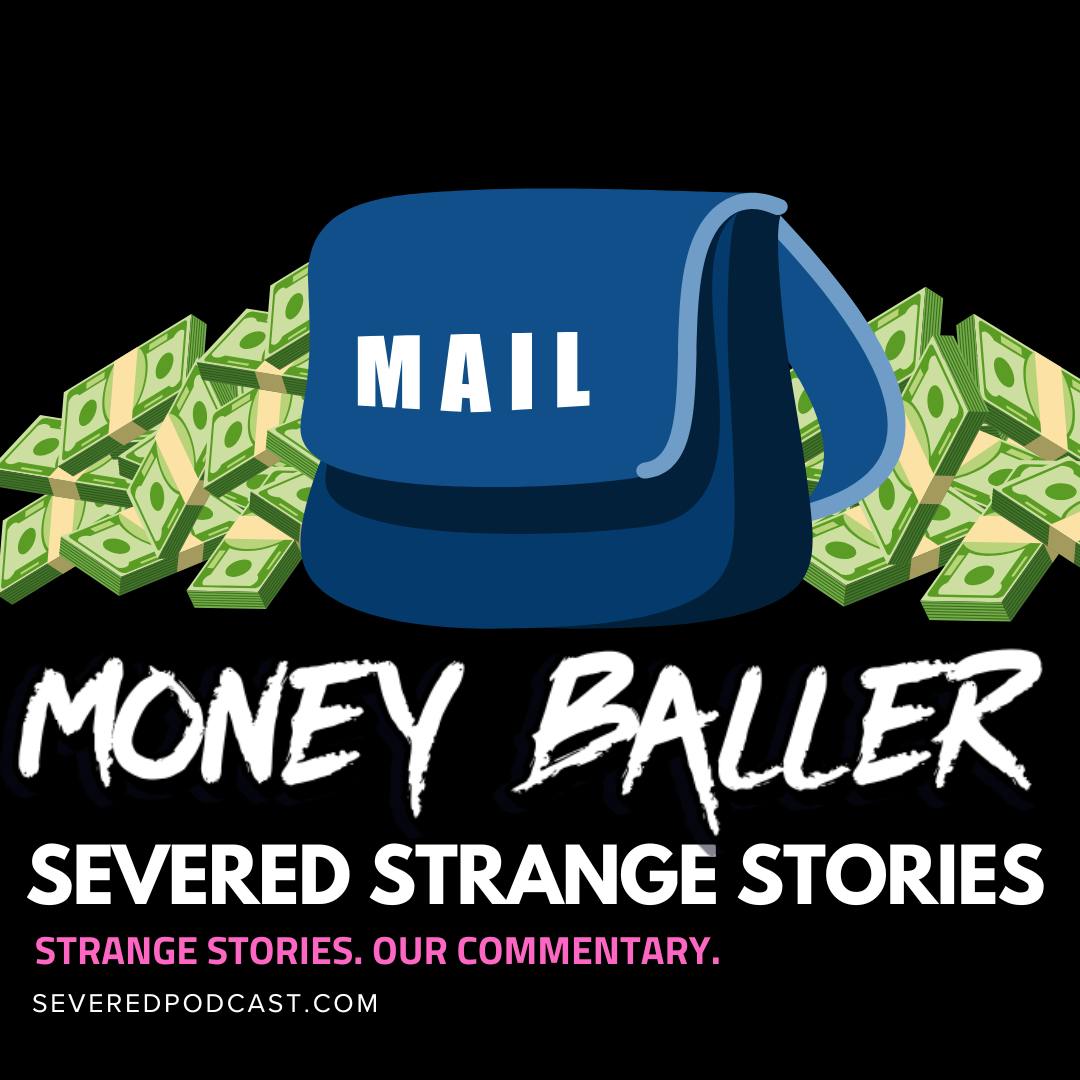 Strange Stories: Money Baller