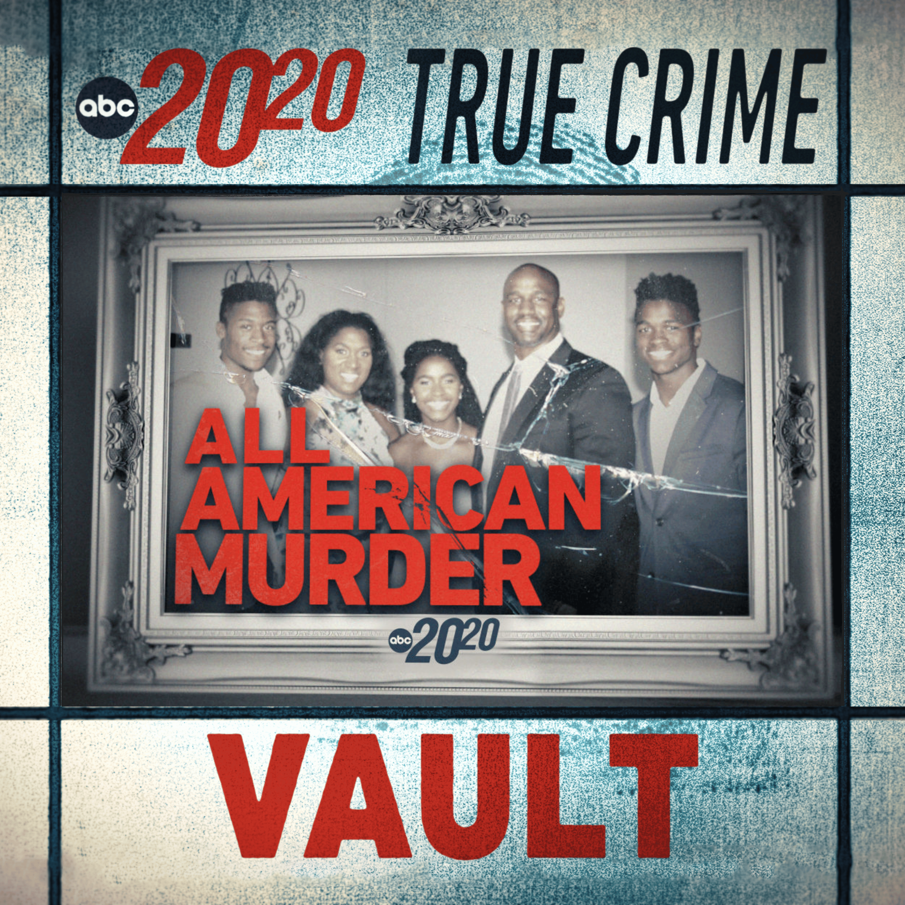 20/20 - True Crime Vault: All American Murder