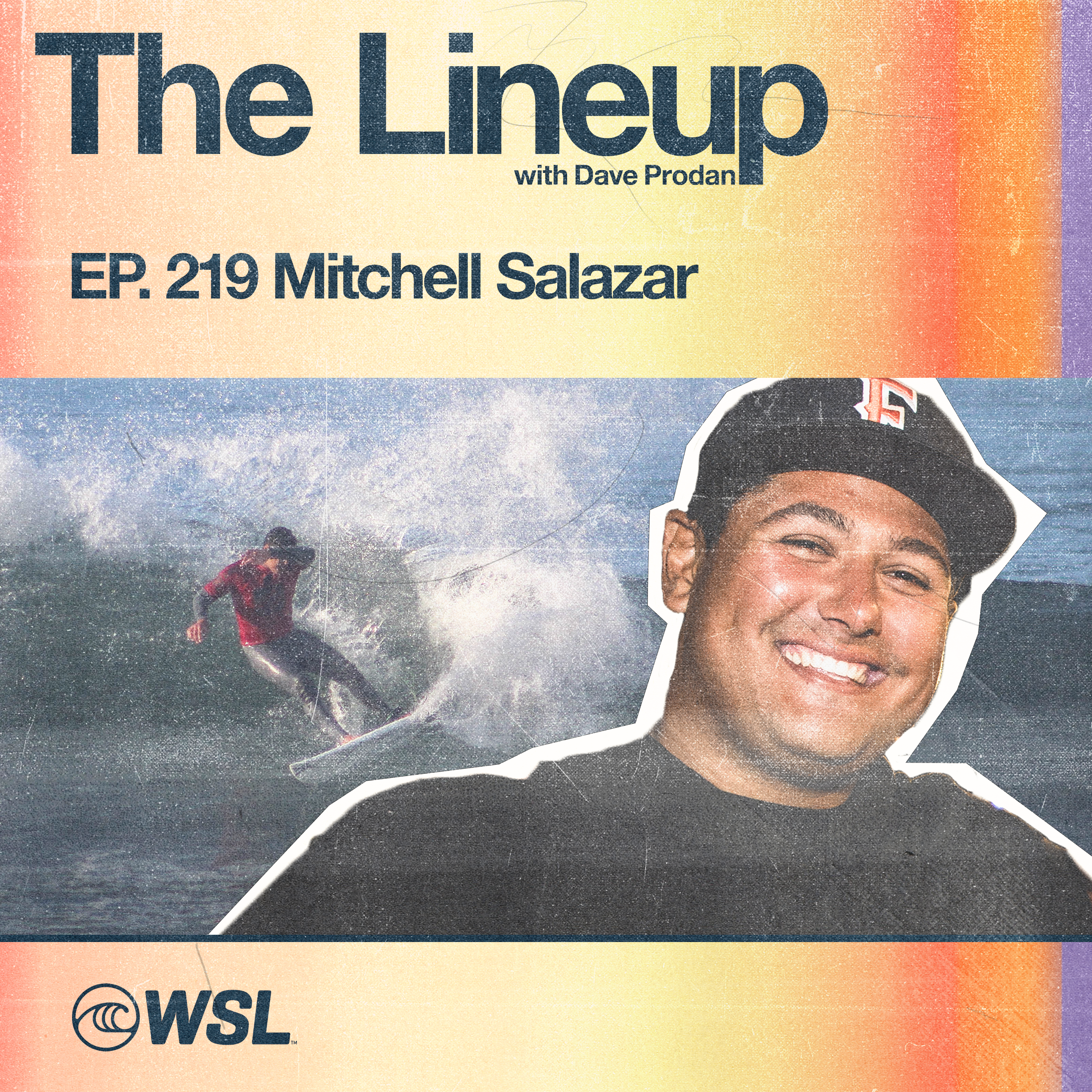 EP 219: Mitchell Salazar - 2025 CT SEASON KICKOFF!!, Off-season Winners & Losers, Where the hell is Kelly Slater?, The Florence Brothers having a moment, and the Return of the Vissla CT Shaper Rankings