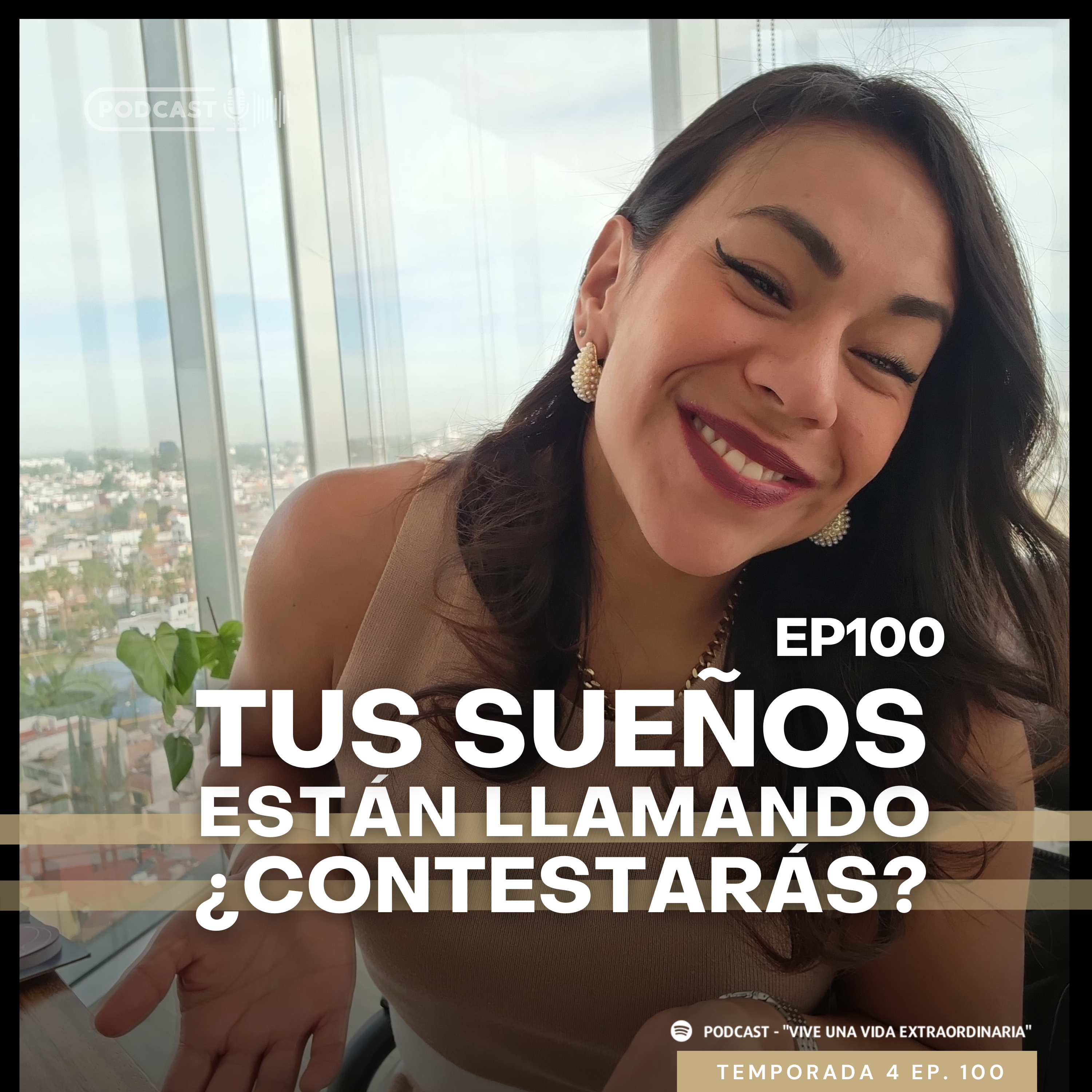 Episodio 100 - Tus sueños están llamando ¿Contestarás?