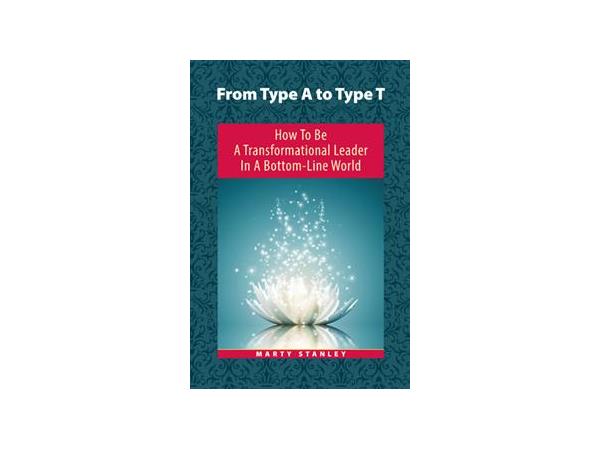 From Type A to Type T: Transforming Your Life with Author Marty Stanley episode artwork