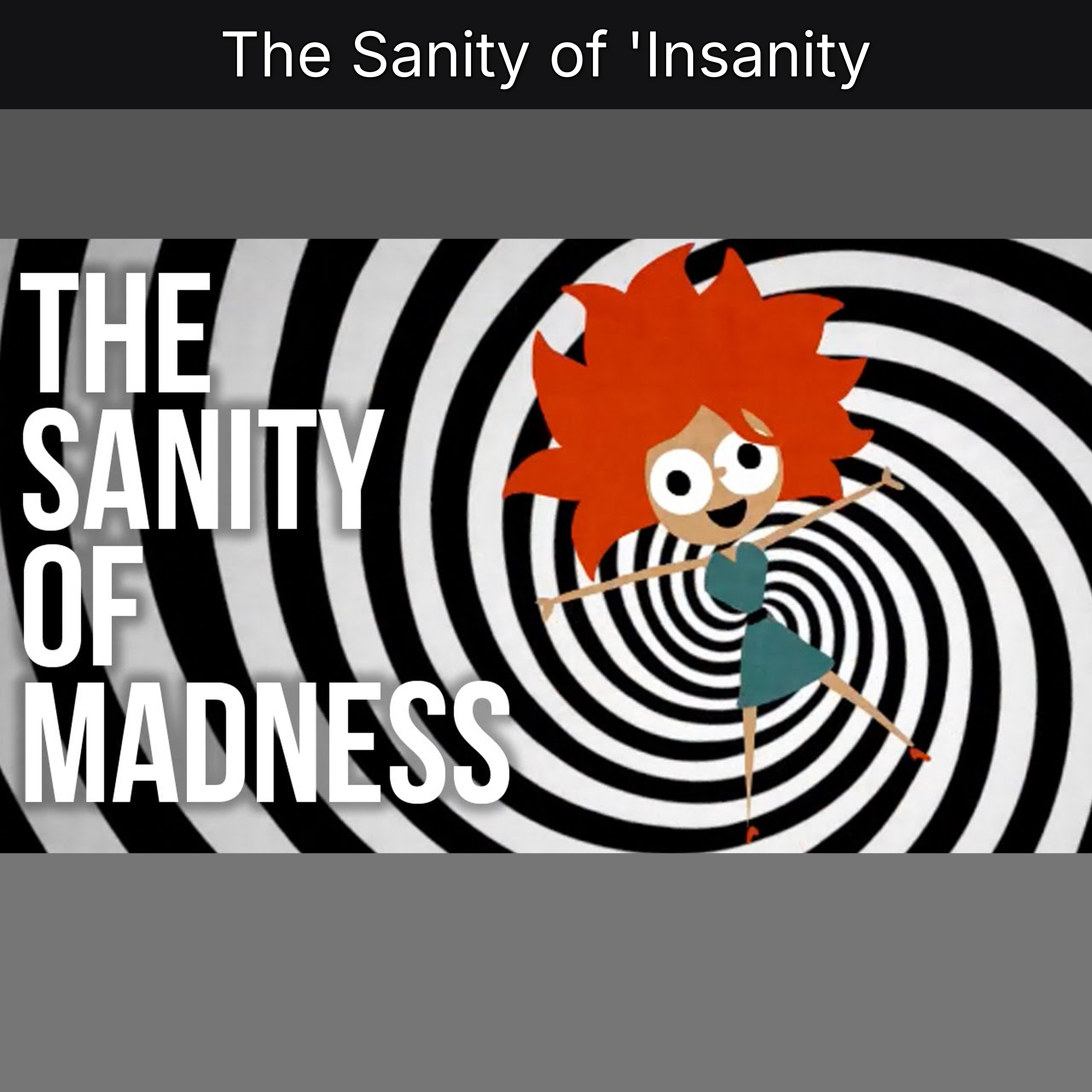 The Sanity of 'Insanity
