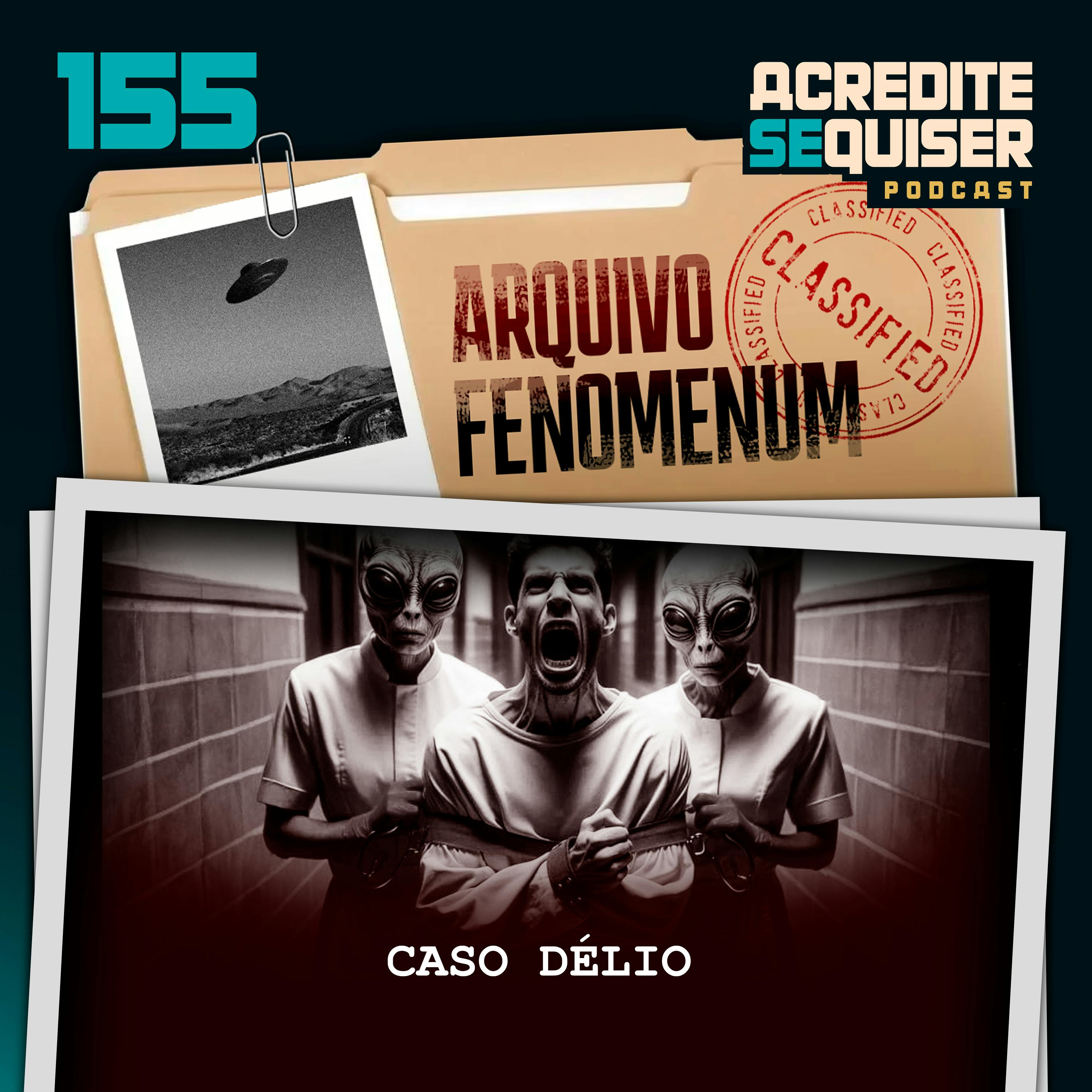 155 - Caso Délio 155 - Caso Délio