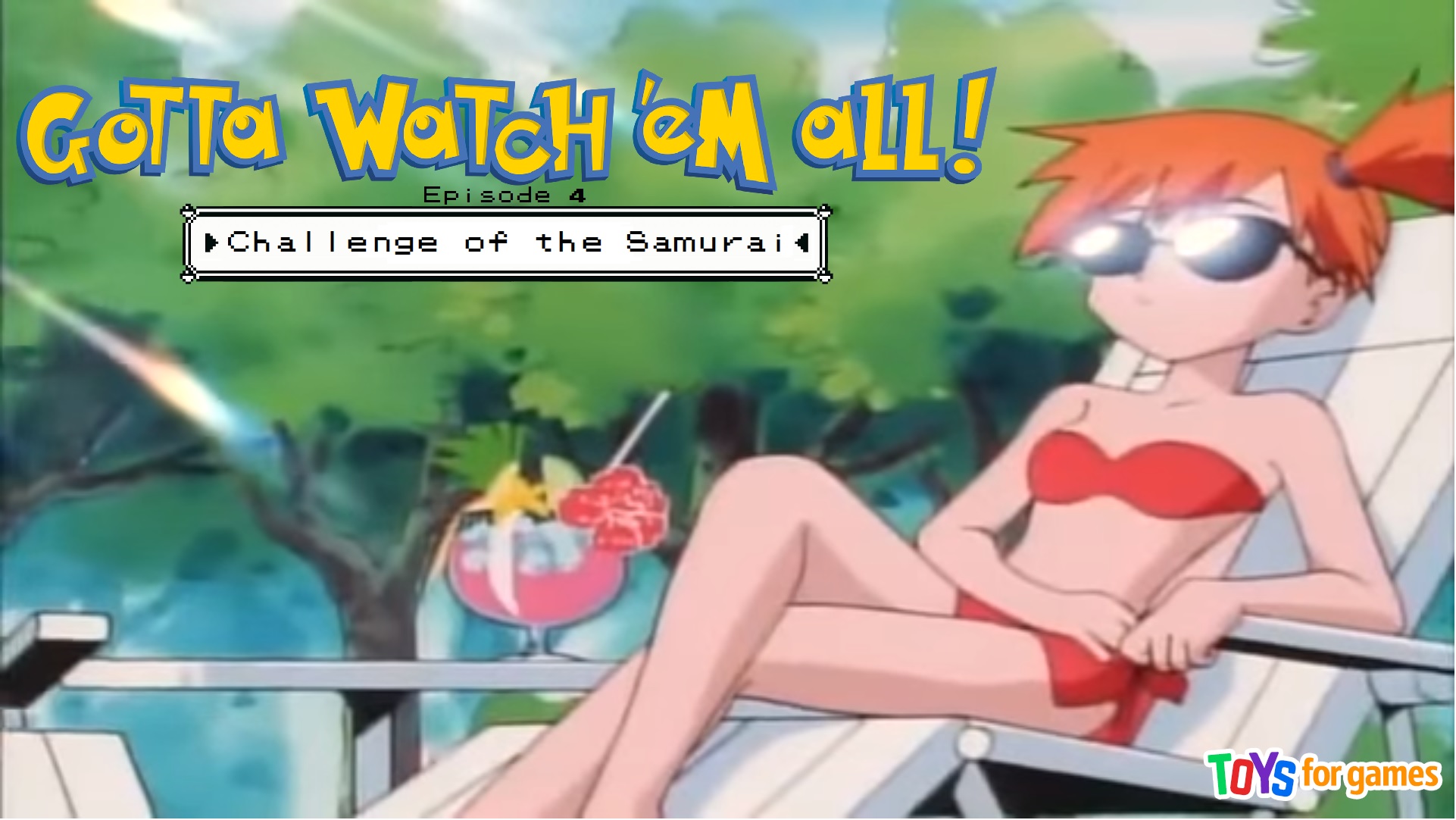 Gotta Watch'em All - Episode 4 - The Challenge of the Samurai episode artwork