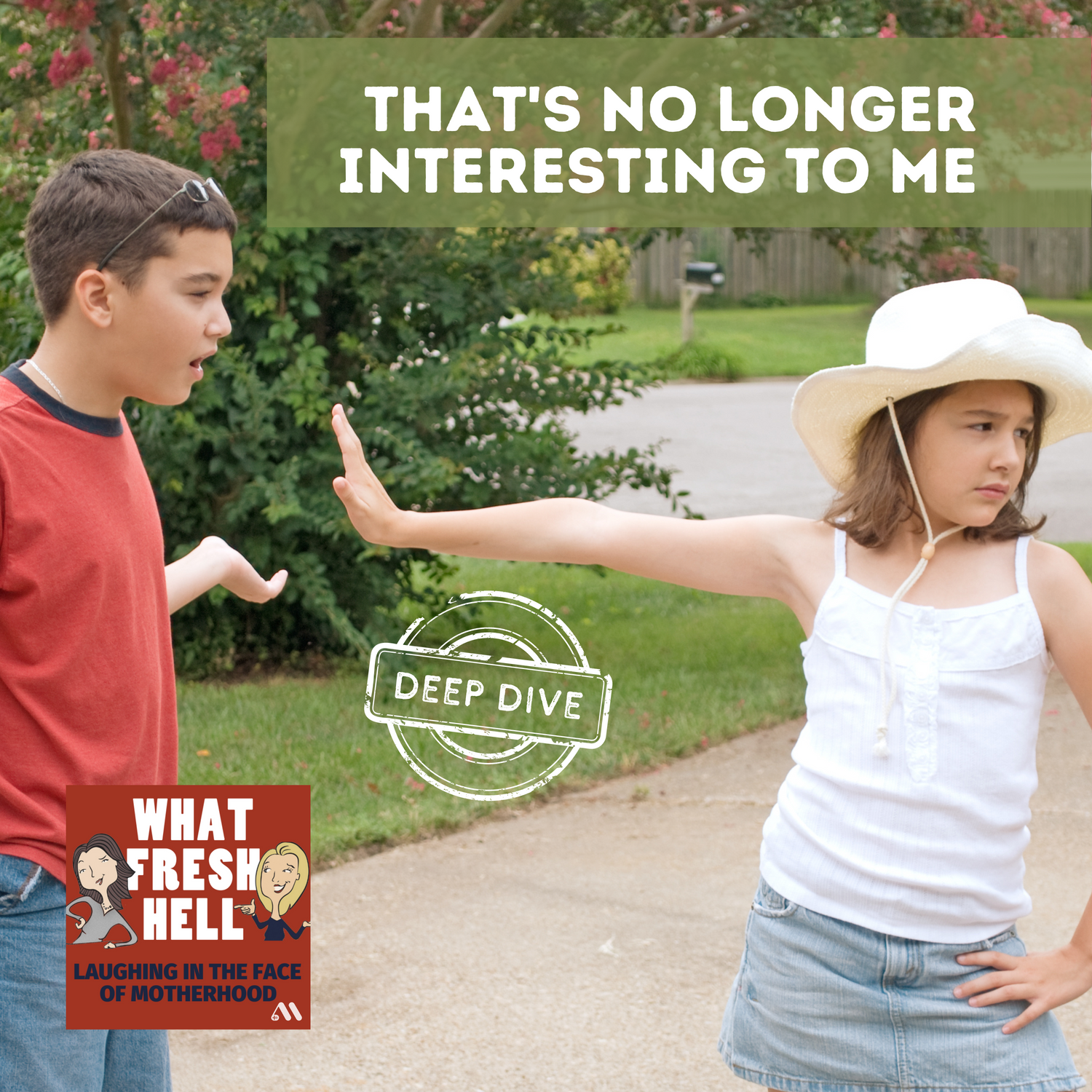 DEEP DIVE: That's No Longer Interesting To Me