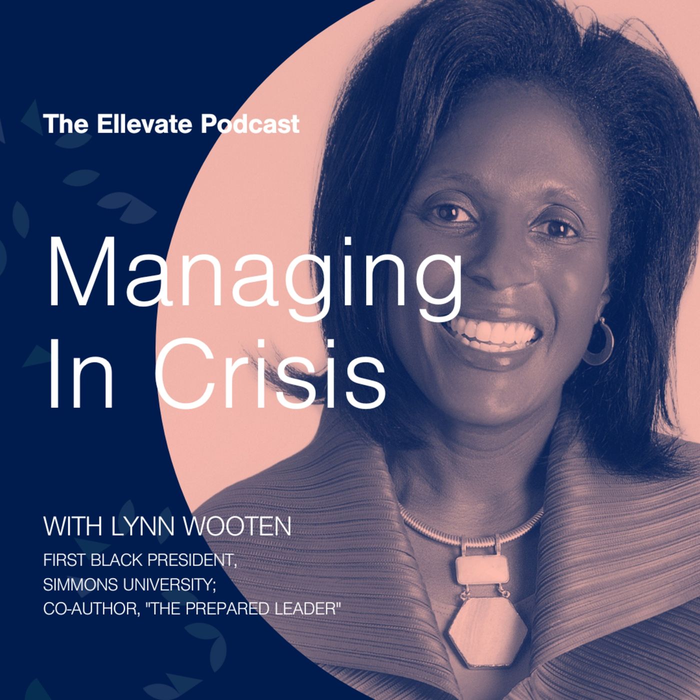 Episode 331: Managing In Crisis, with Lynn Wooten episode artwork