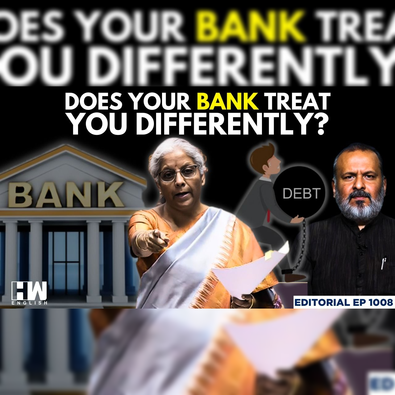 Editorial with Sujit Nair | Are Indian Banking Laws Different For Rich & Poor? | Nirmala Sitharaman episode artwork