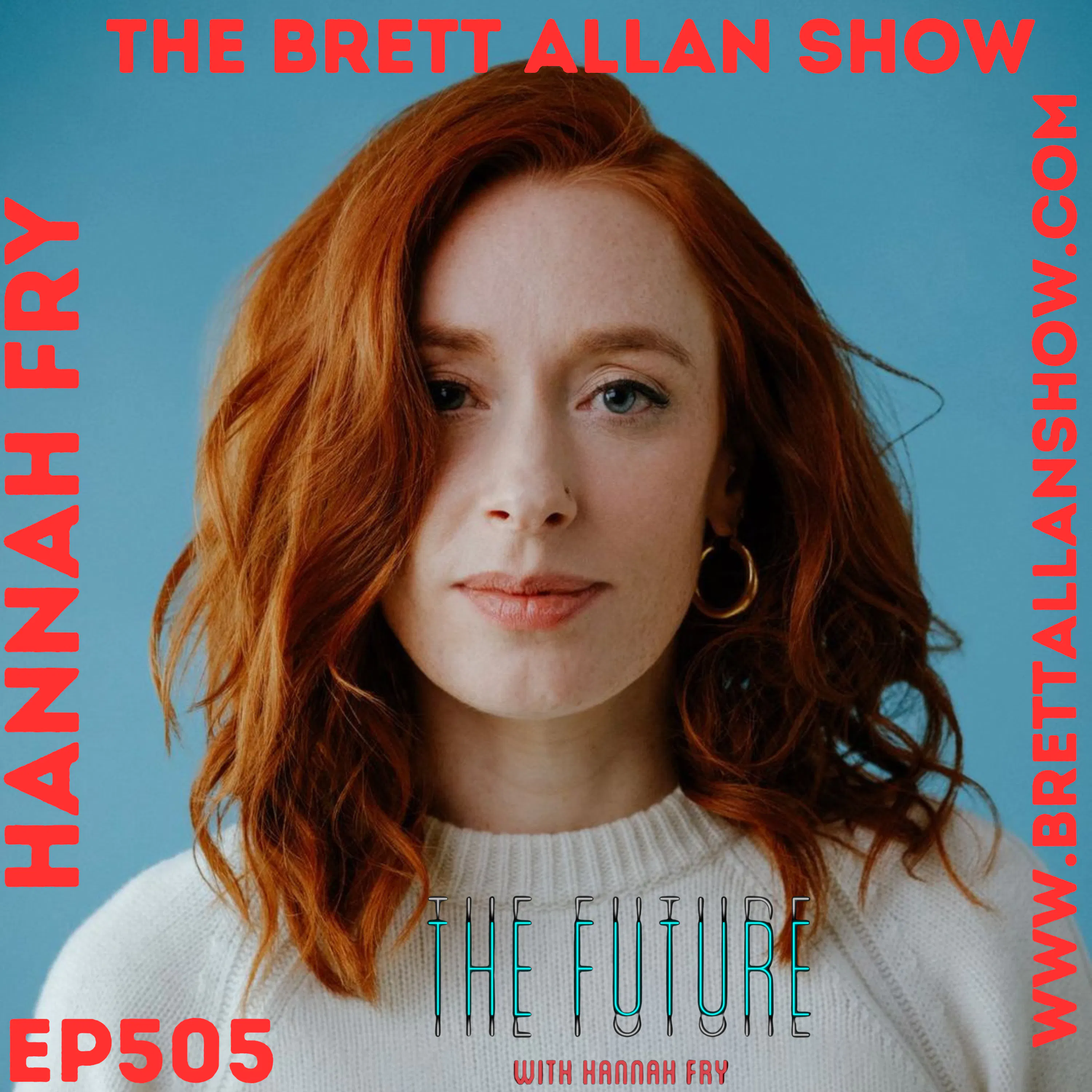 The Future is BRIGHT with Dr. Hannah Fry and Her NEW Series On Bloomberg TV Airing February 22nd! The Future is BRIGHT with Dr. Hannah Fry and Her NEW Series On Bloomberg TV Airing February 22nd!
