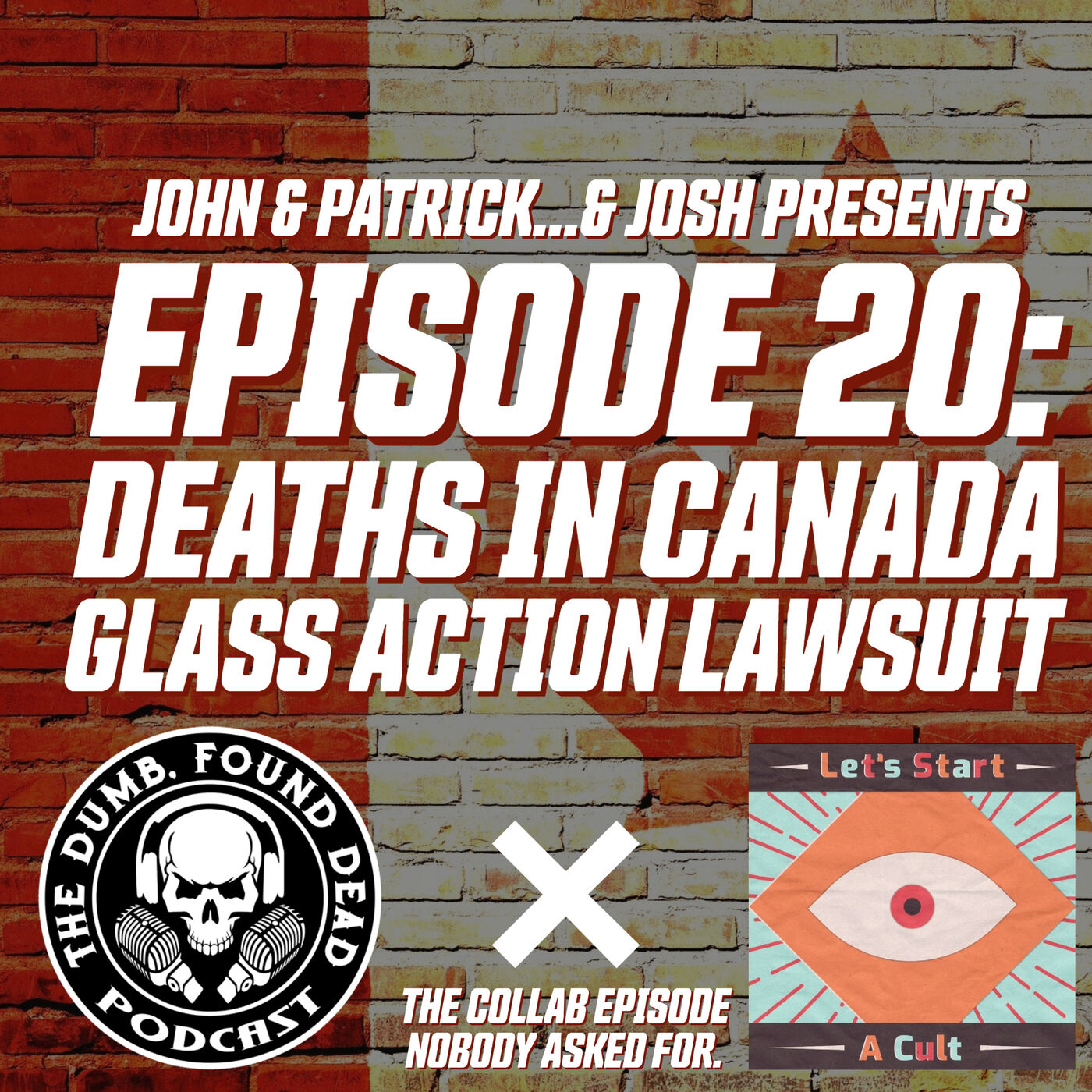 Deaths in Canada: Glass Action Lawsuit episode artwork