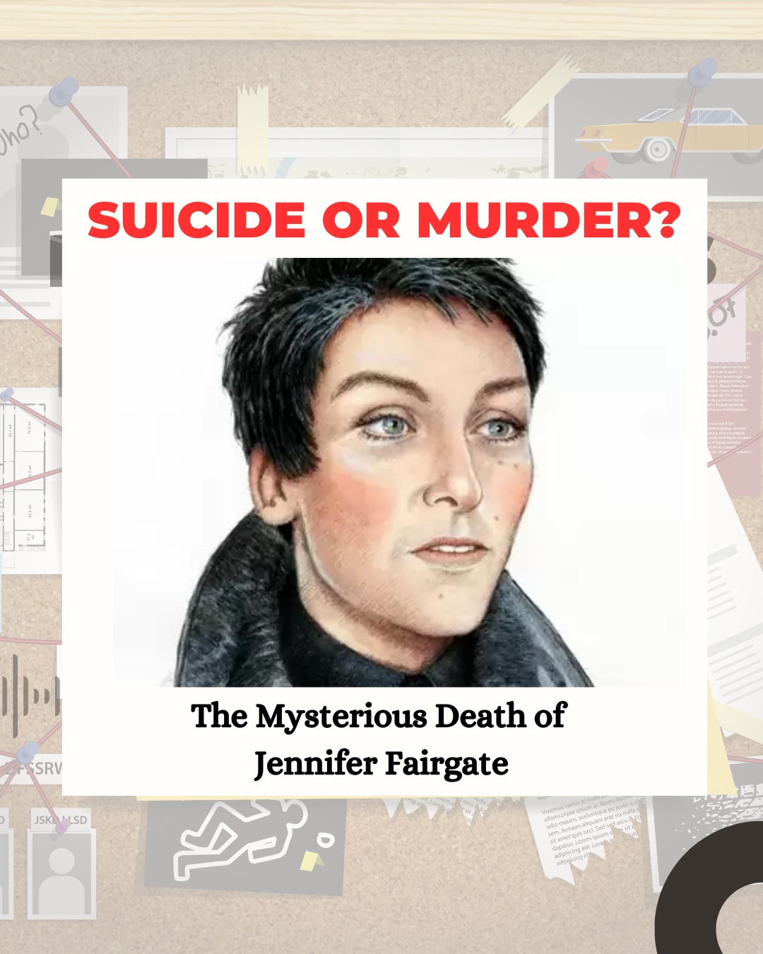 Suicide or Murder? The Mysterious Death of Jennifer Fairgate episode artwork