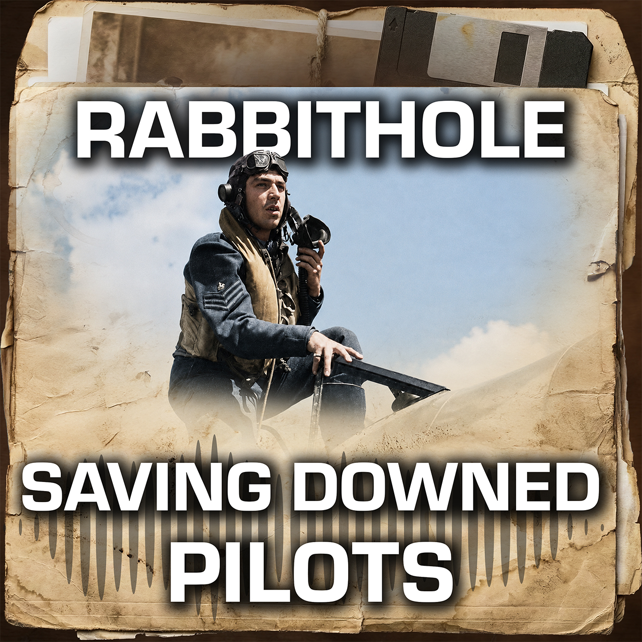Episode 30 Extra Bit: Rescuing Pilots From the Channel