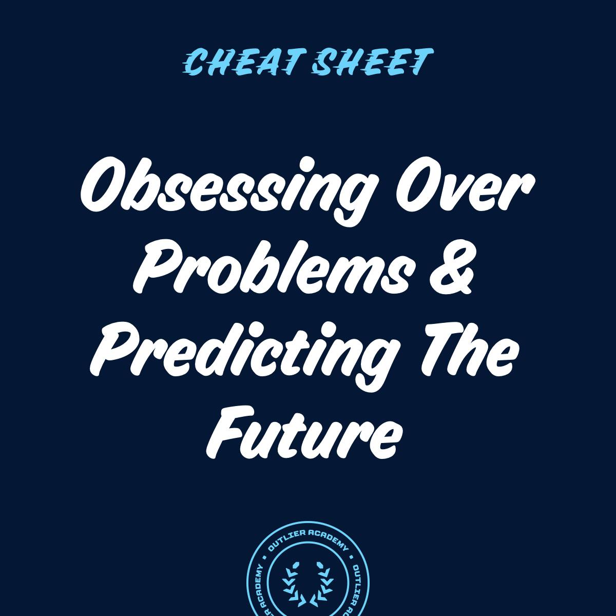 Cheat Sheet: On Obsessing Over Problems, Predicting the Future, and Why Healthcare Should be a Product (Not a Service)