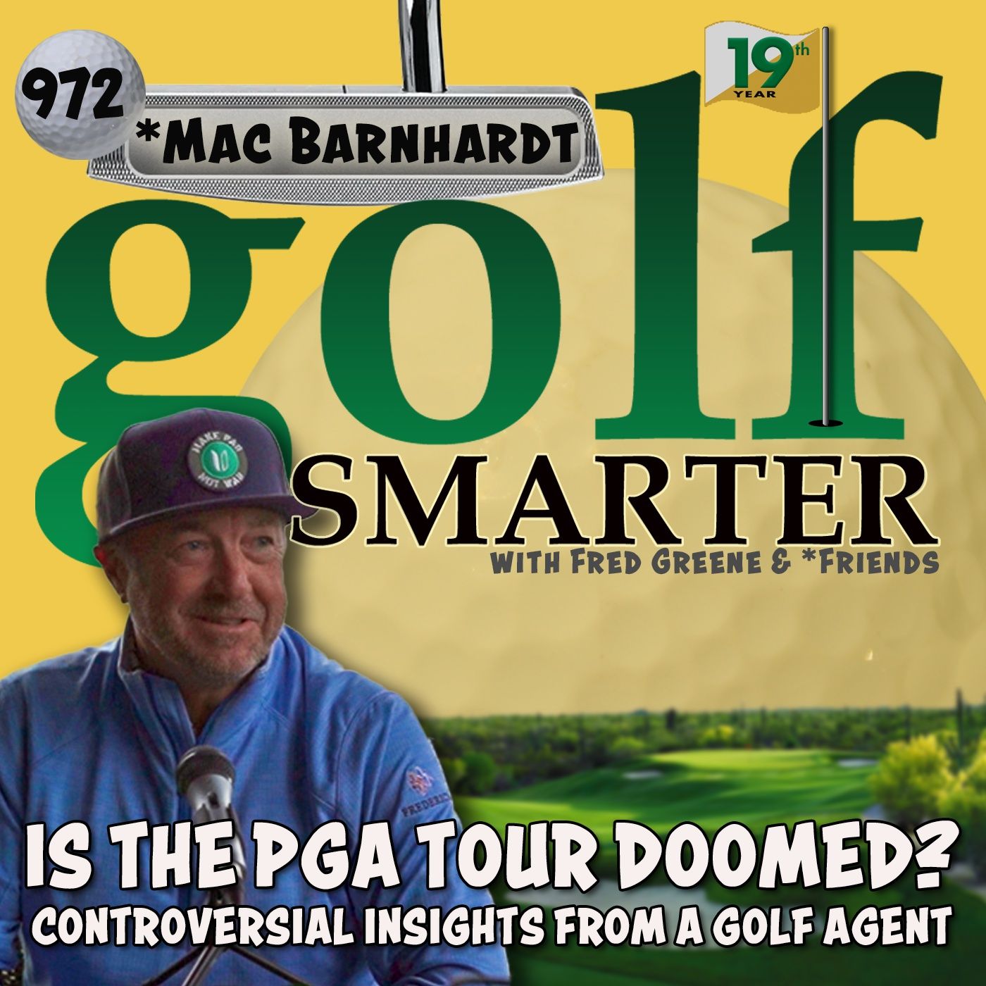 Is The PGA Tour Doomed? Controversial Insights from a Golf Agent Mac Barnhardt episode artwork