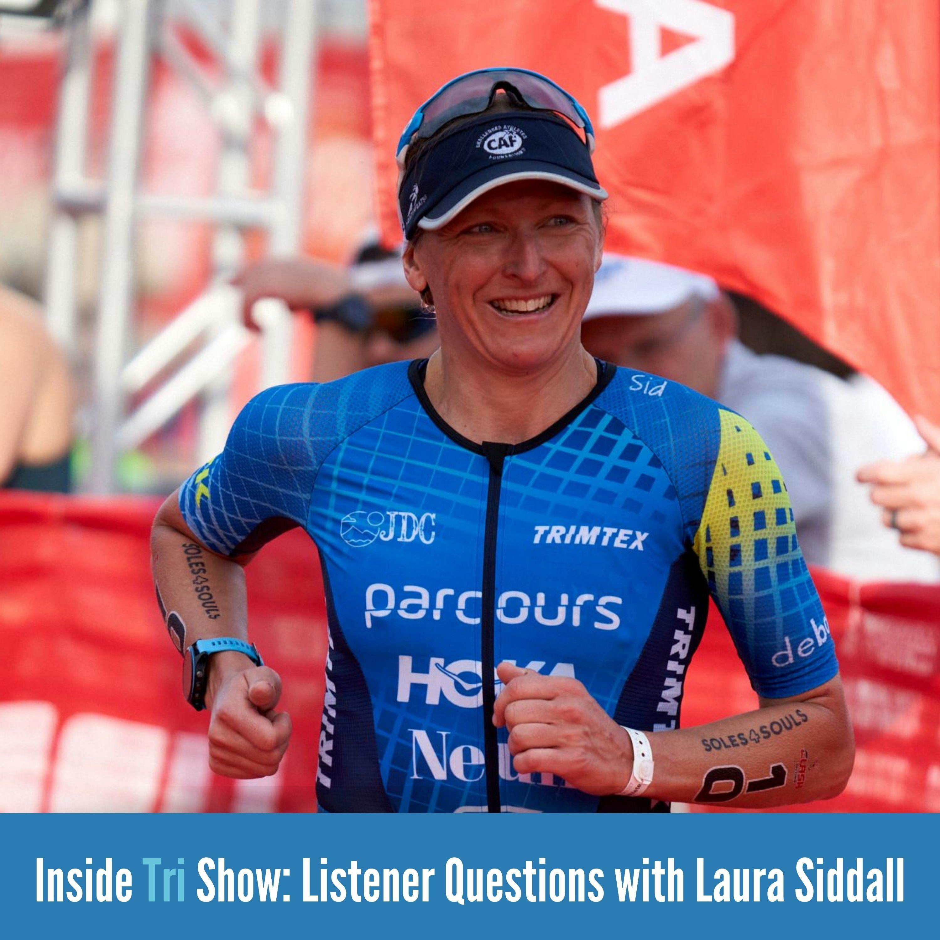 Listener Questions and emails with Laura Siddall
