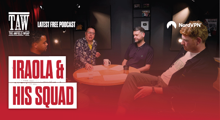 Opportunity Knocks For Iraola's Liverpool Squad | The Anfield Wrap episode artwork