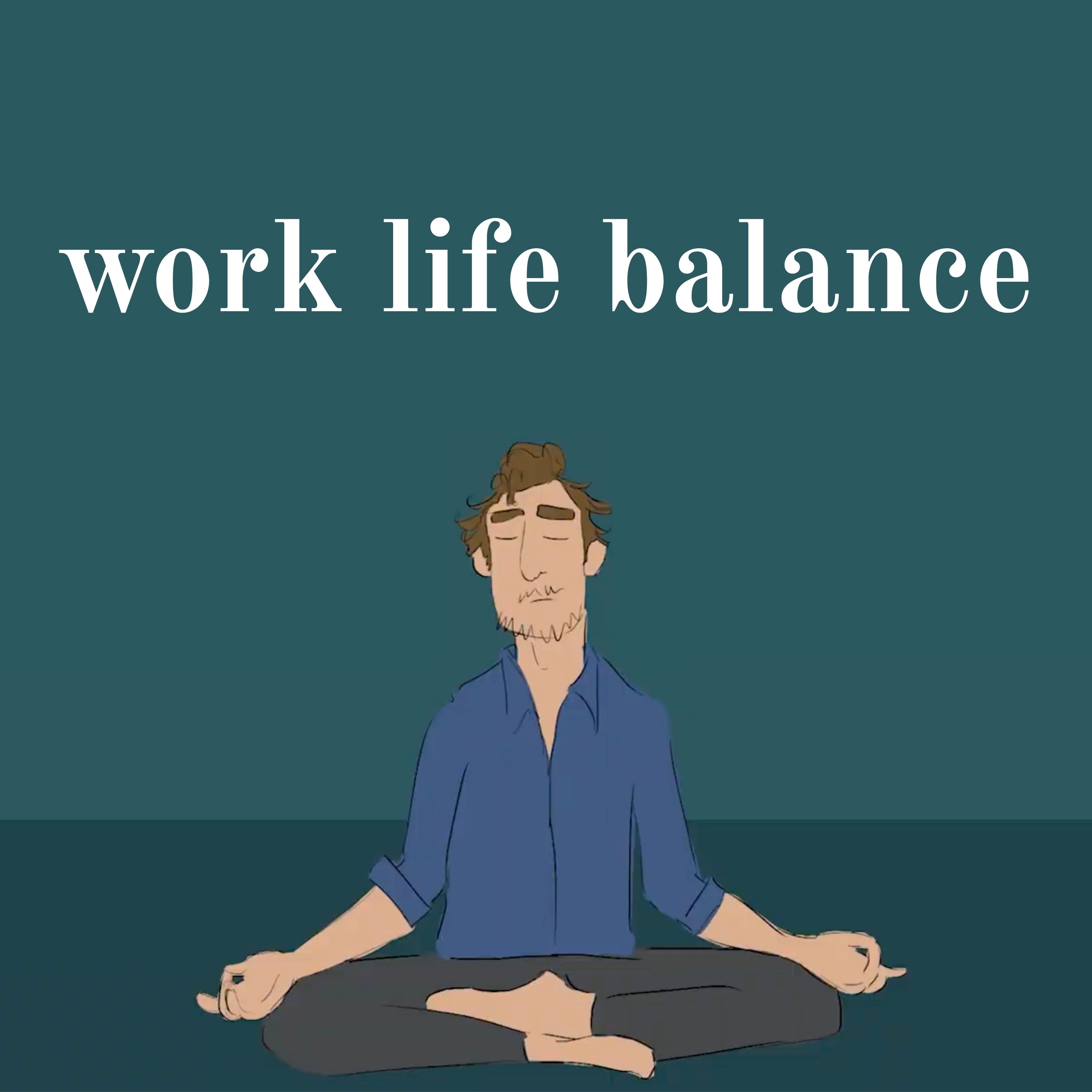 Real Therapy: Work Life Balance, Addiction, Mindfulness