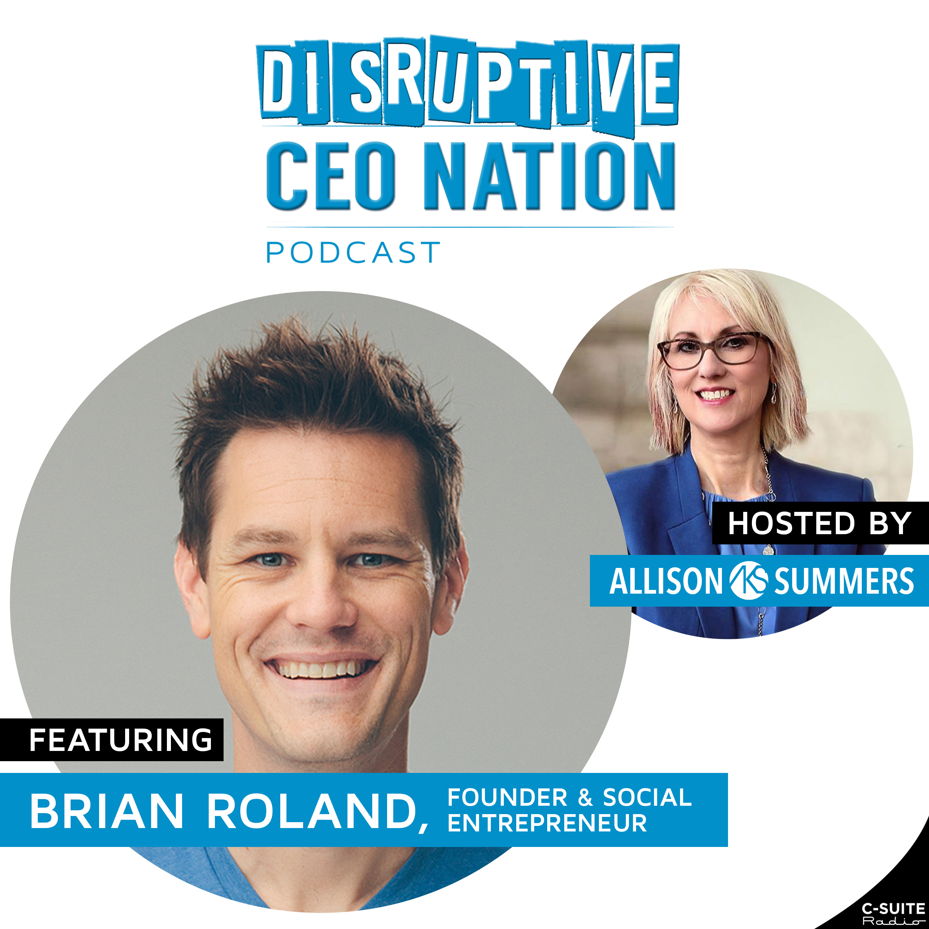EP 120 Brian Roland, Rounder and Social Entrepreneur