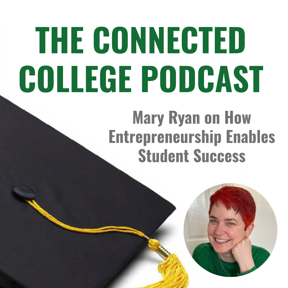 The Connected College Podcast with Elliot Felix