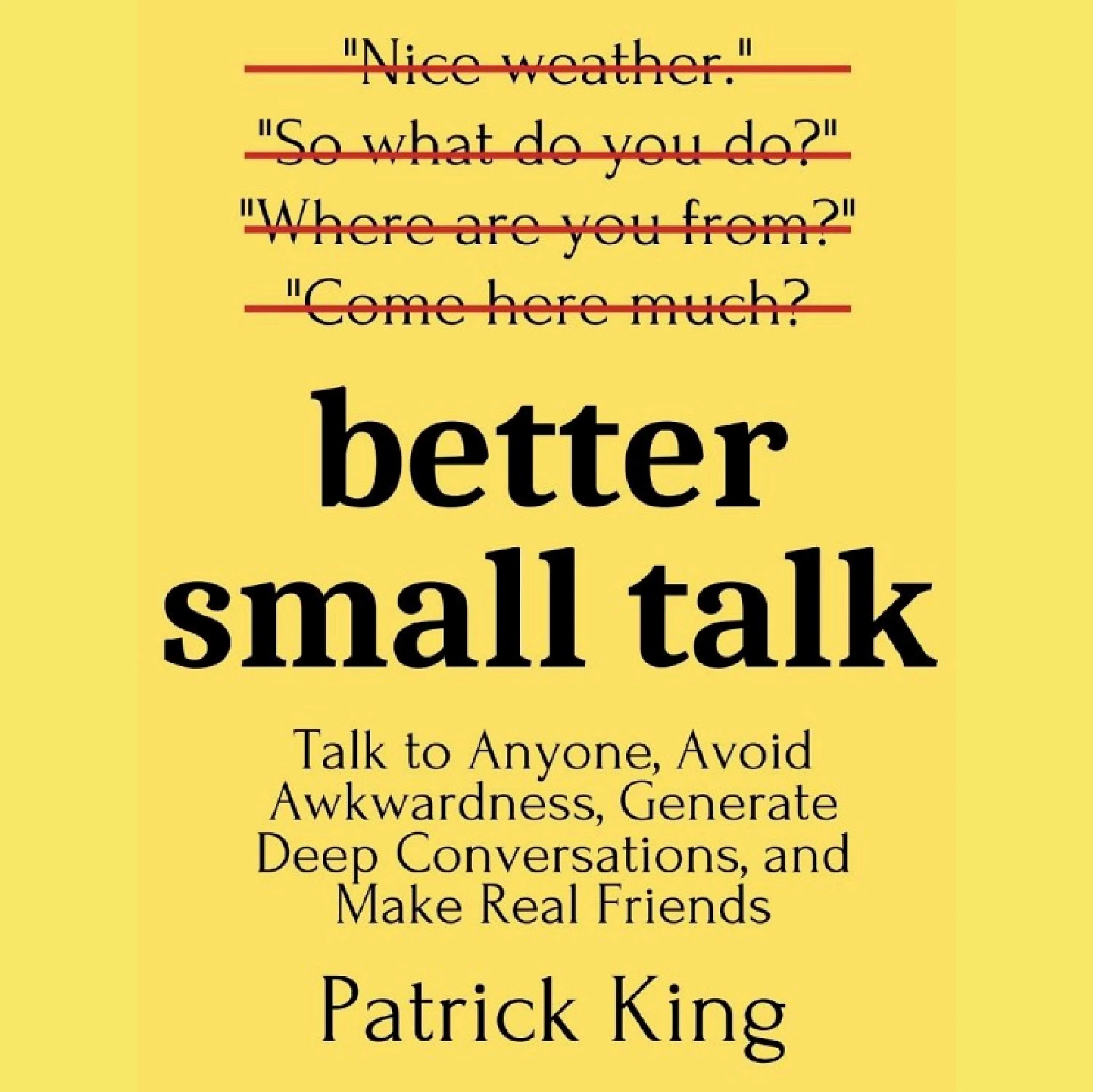 Better Small Talk Resumen | Patrick King episode artwork