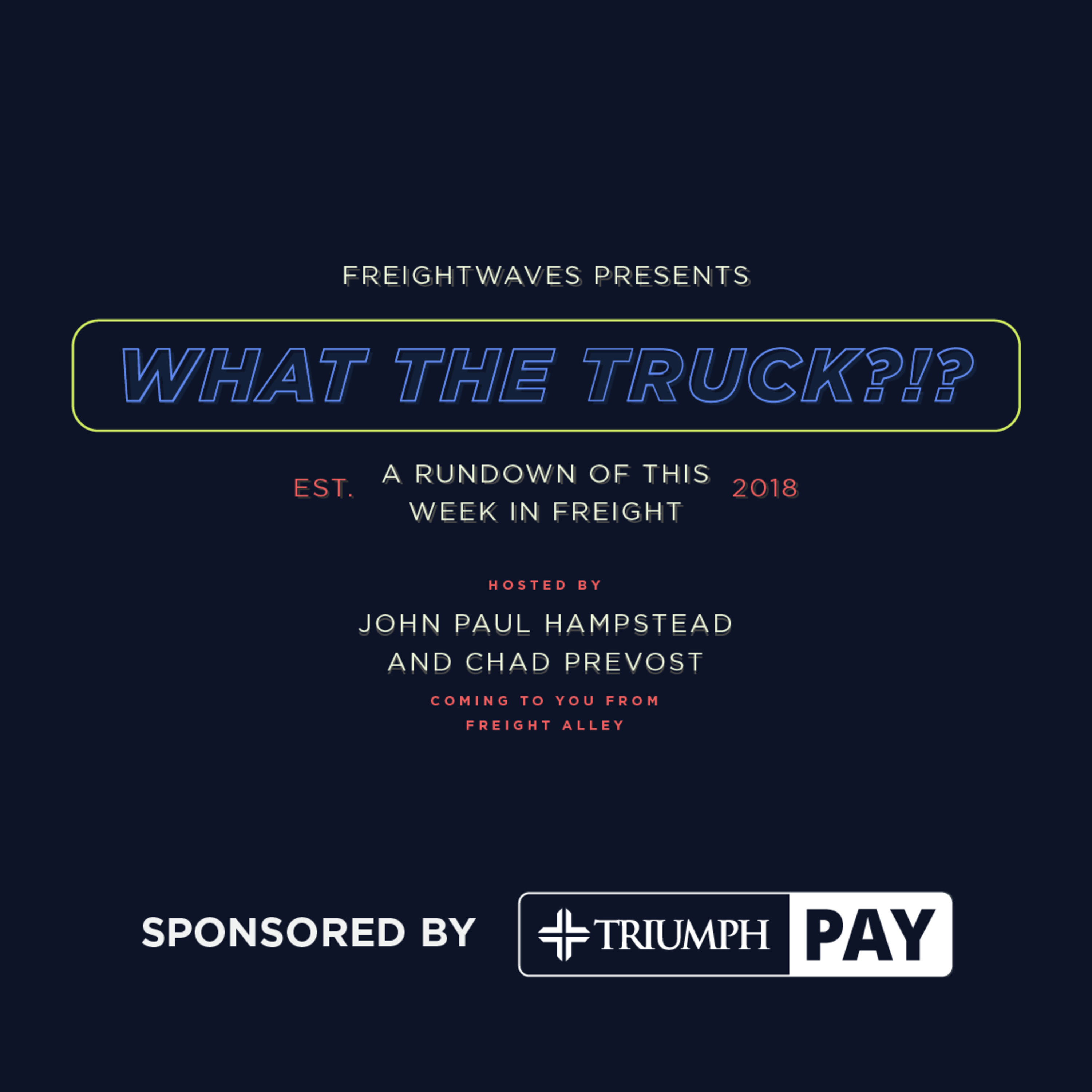 What The Truck?!? - April 19, 2019