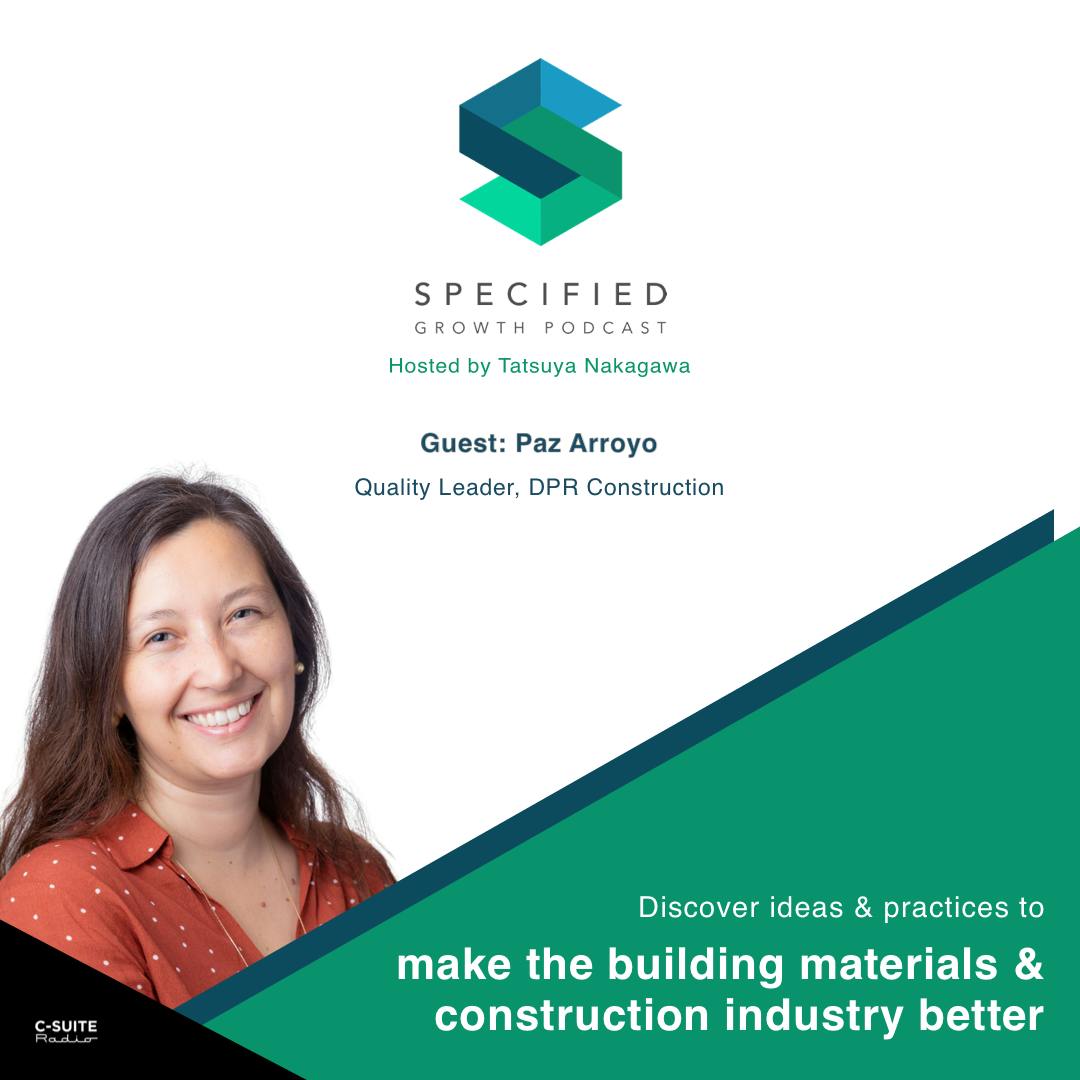 S2. Ep. 82: Collaborating Effectively In Construction (With Paz Arroyo)
