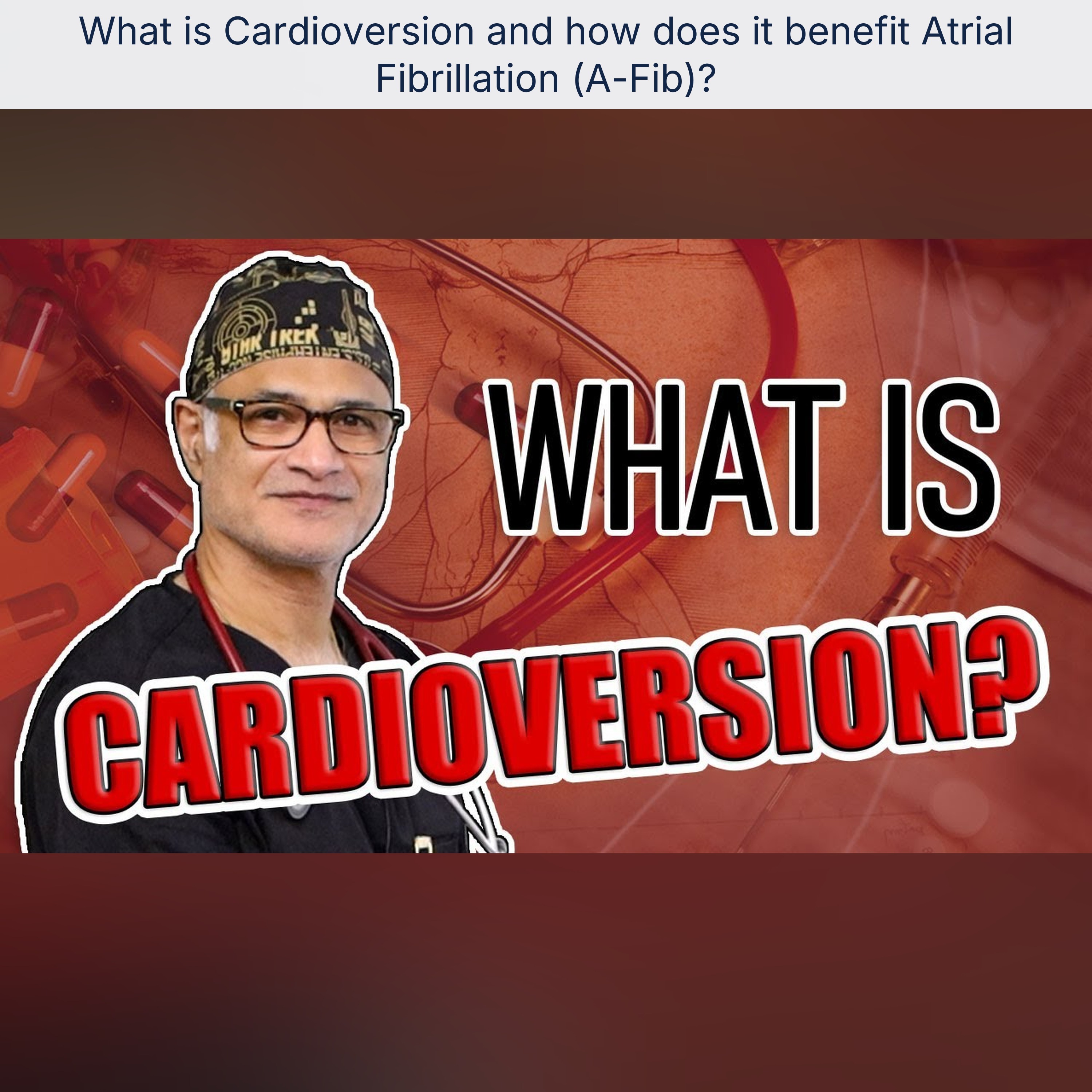 What is Cardioversion and how does it benefit Atrial Fibrillation (A-Fib)?