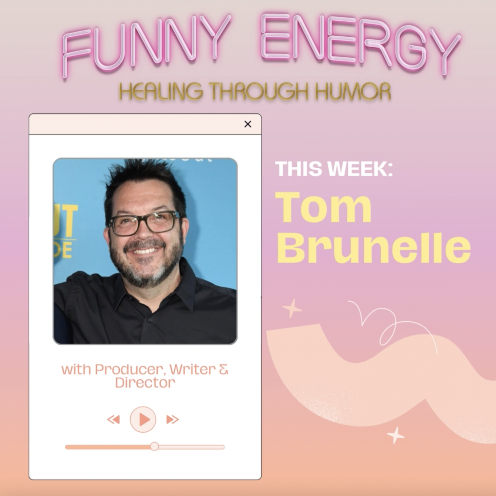 Tom Brunelle and The Business of Being Funny